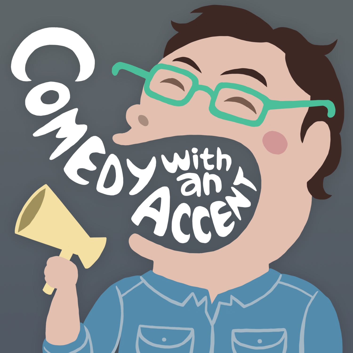 Comedy with an Accent 