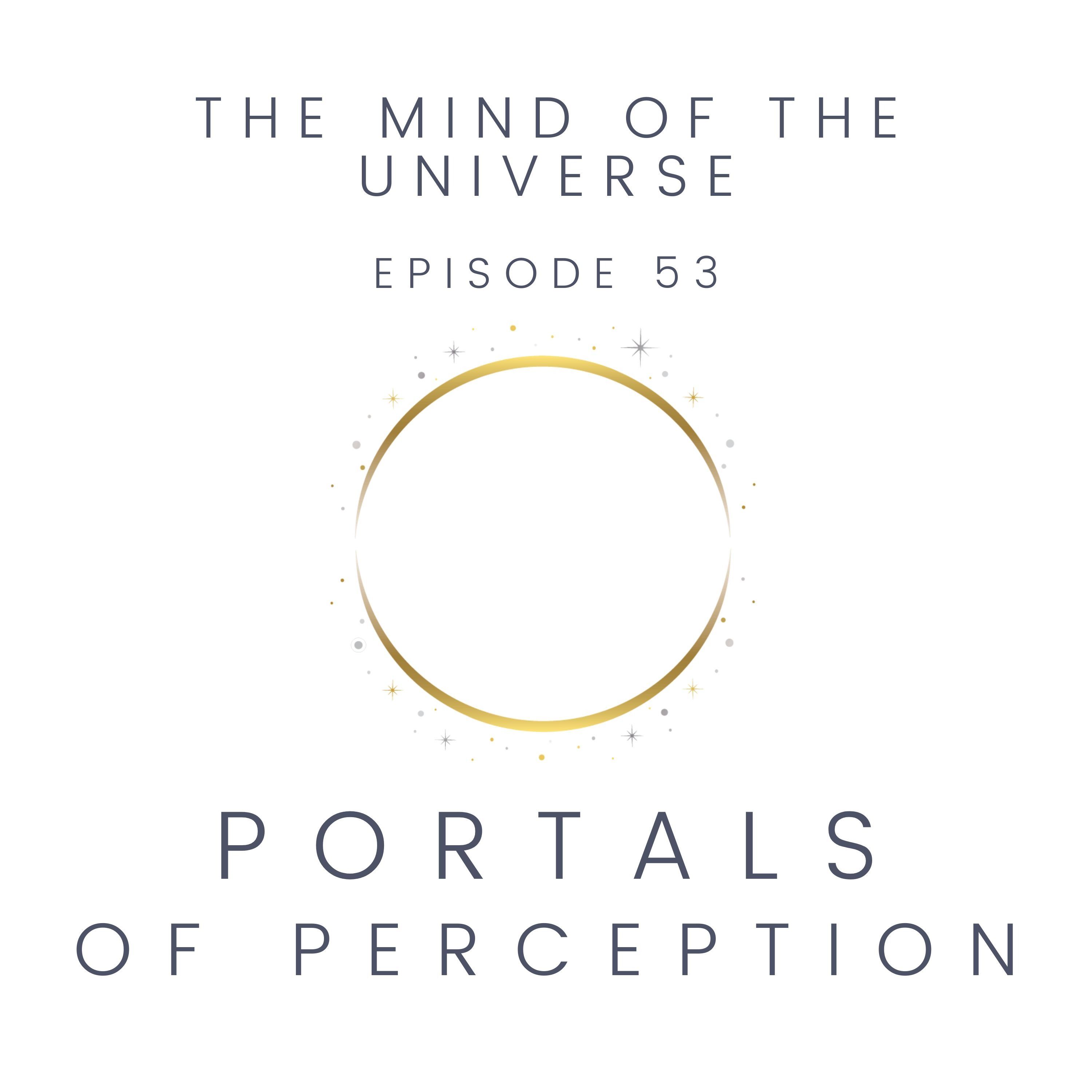 053 - The Mind of the Universe