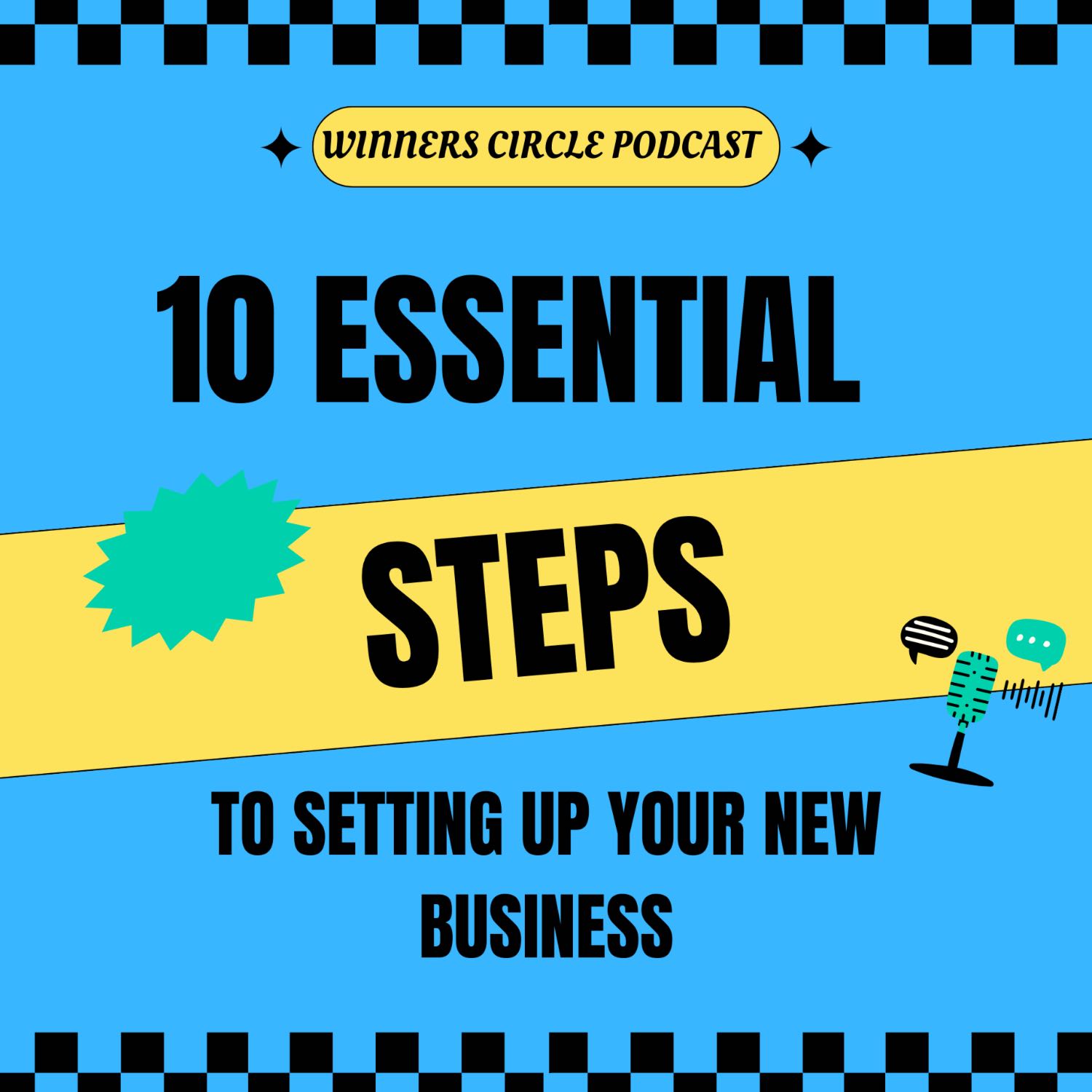  10 Essential Steps to Set Up Your New Business