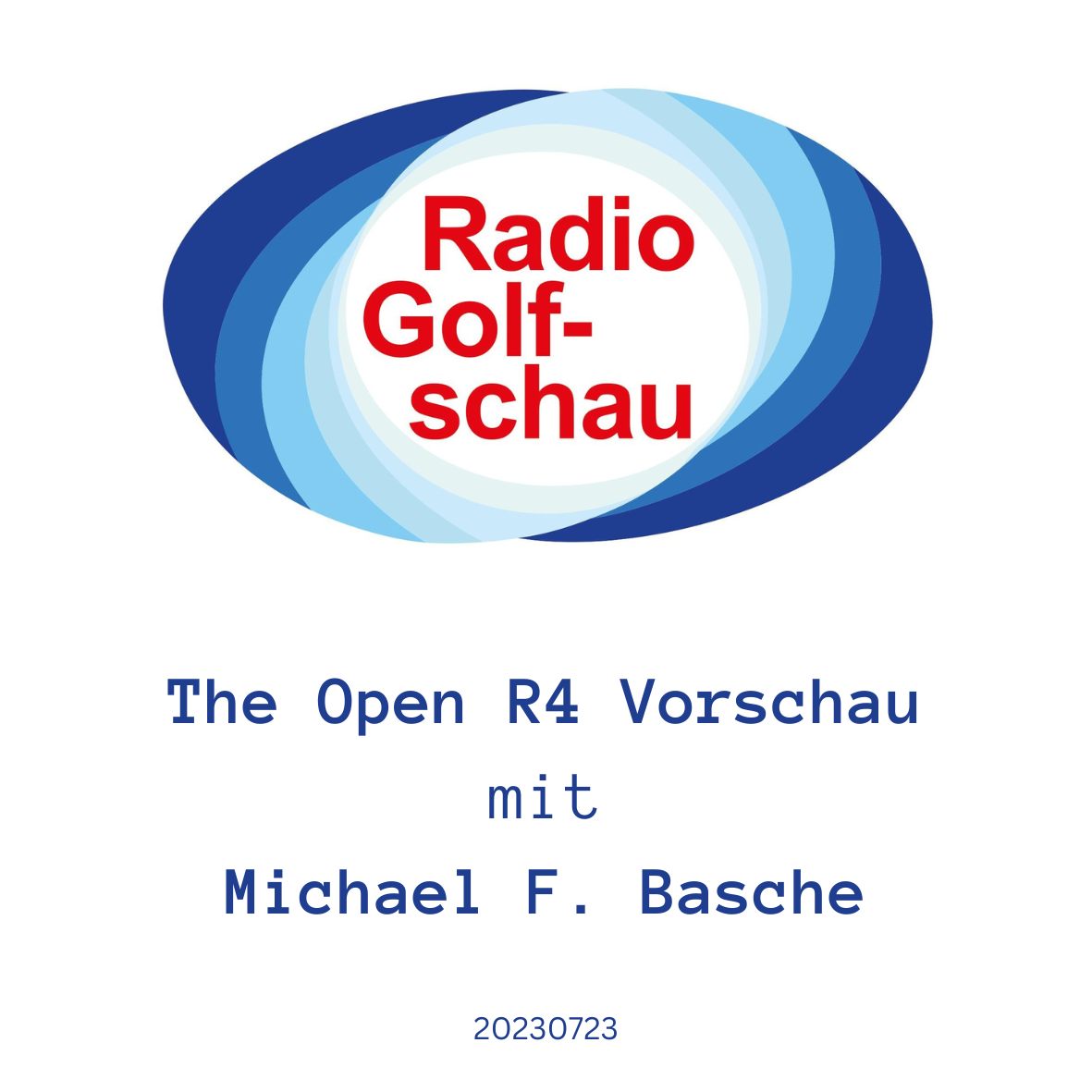 The Open R4 Vorschau mit Michael F. Basche