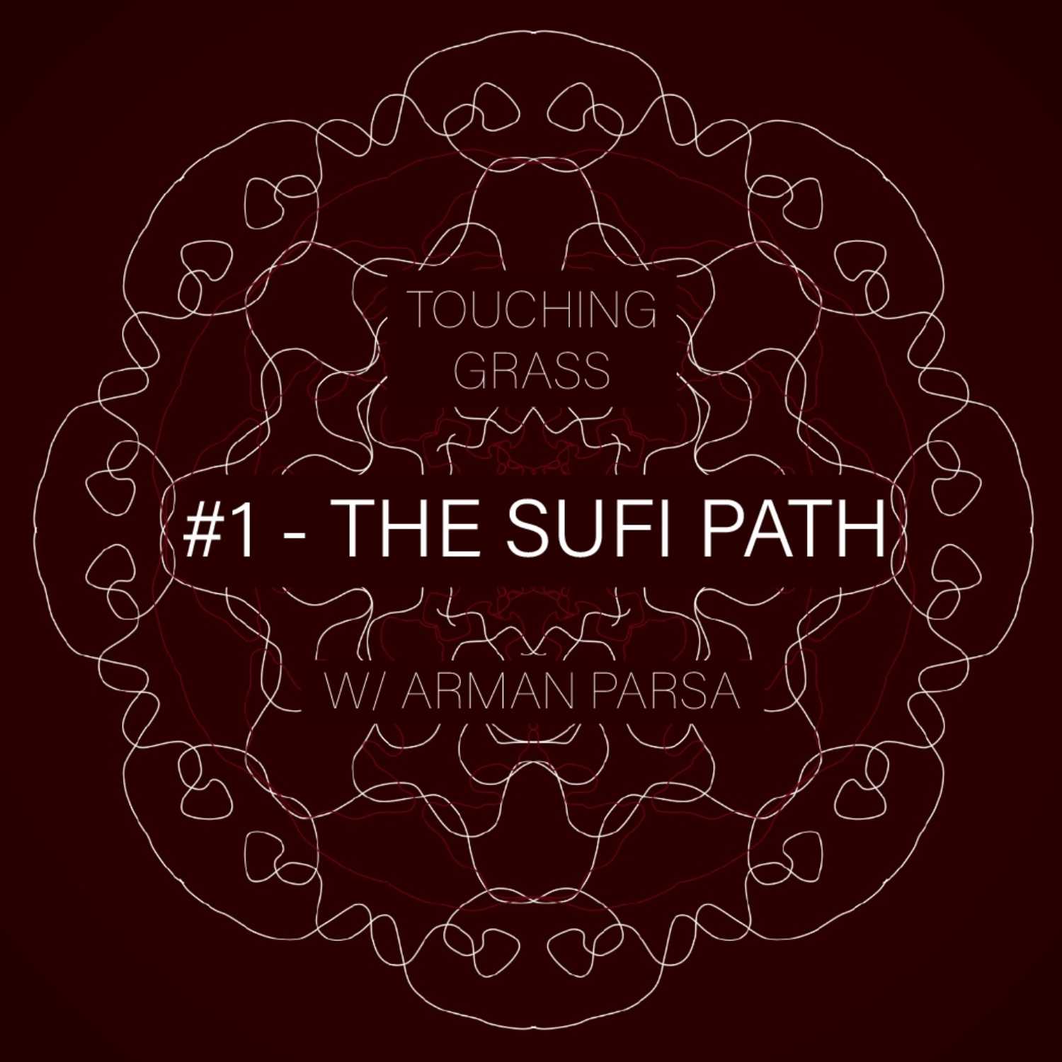 #1 - THE SUFI PATH