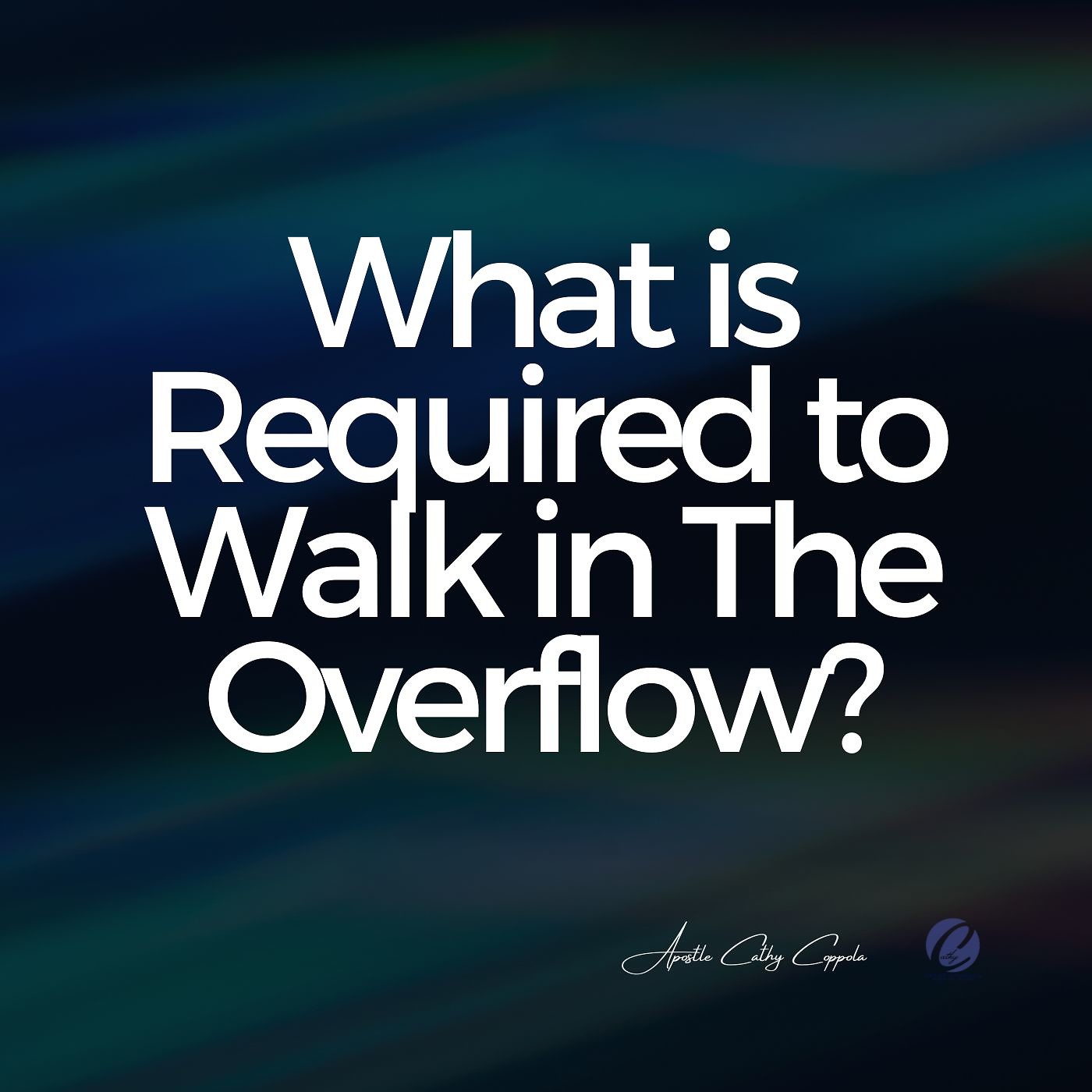 What is Required To Walk in The Overflow