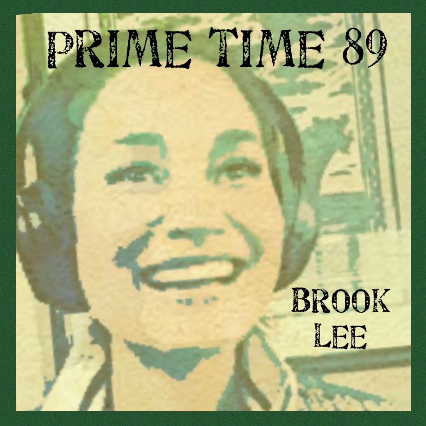 Prime Time 89 Brook Lee