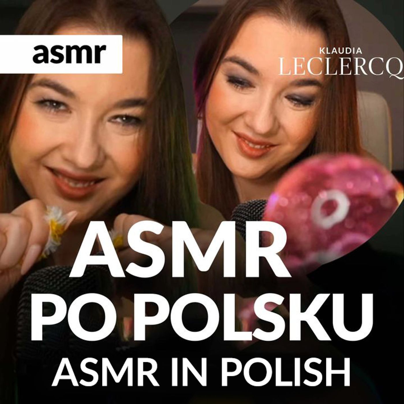 ASMR PO POLSKU / POLSKIE Klaudia Leclercq 