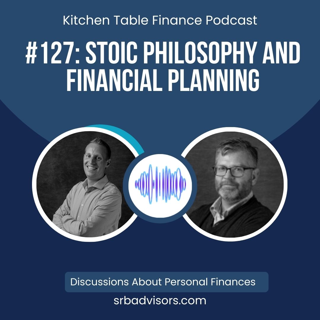 Ep 127 - Stoic Philosophy and Financial Planning