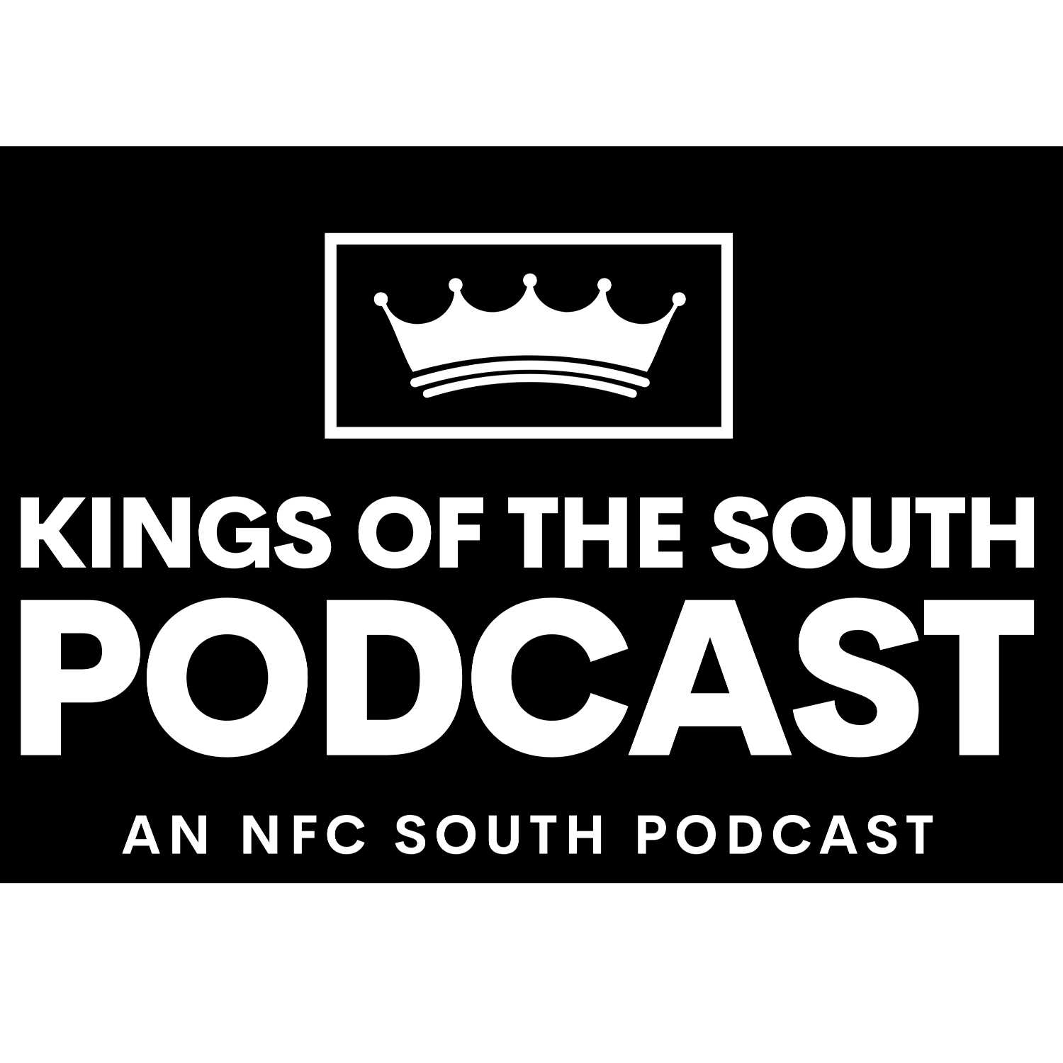 Kings Of The South Podcast: An NFC South Podcast 