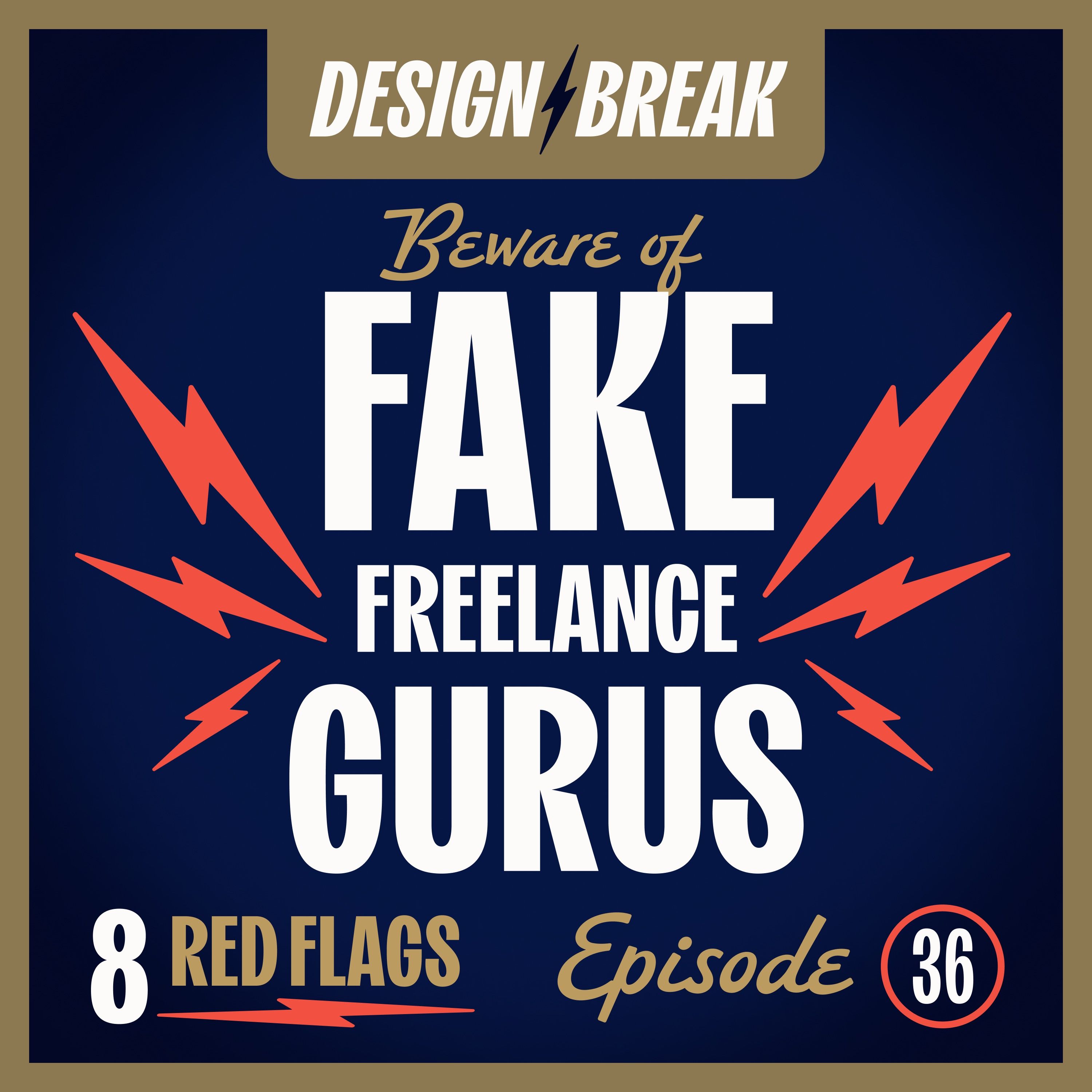 036 - Beware of Fake Freelance Gurus: Safeguarding Your Freelance Journey