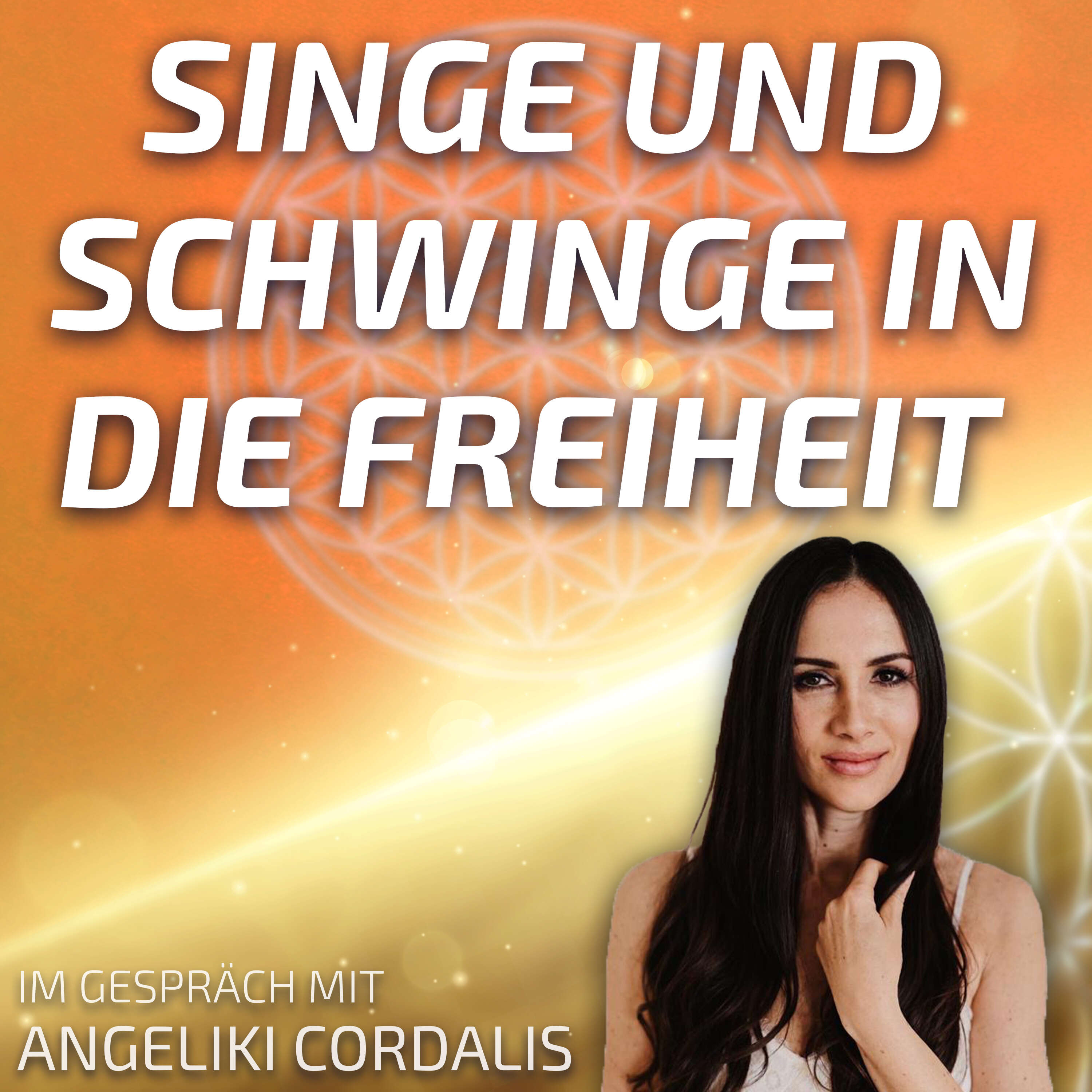 #158 Singe und schwinge in die Freiheit - Angeliki Cordalis im Gespräch