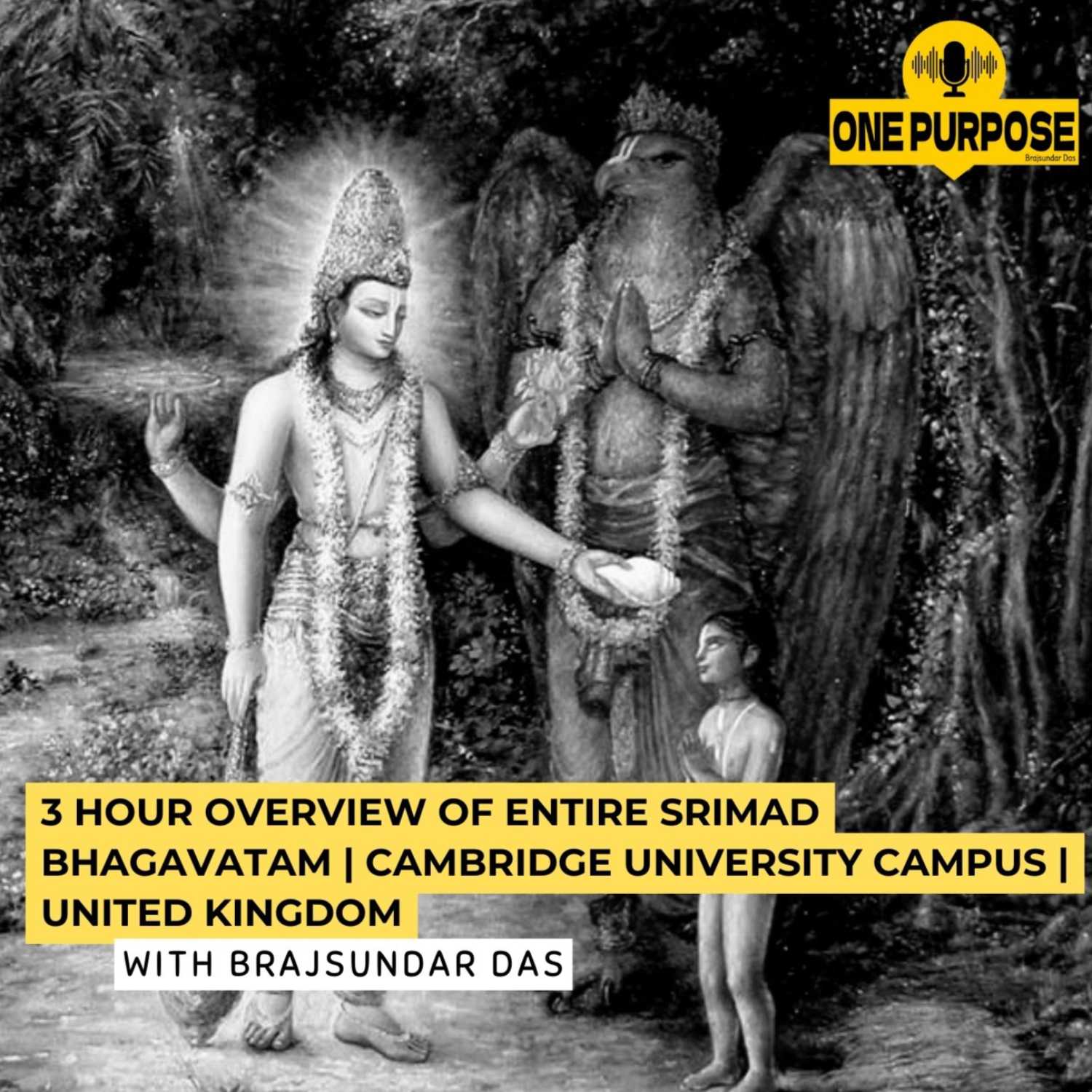 3 hour overview of entire Srimad Bhagavatam | Cambridge University Campus | United Kingdom