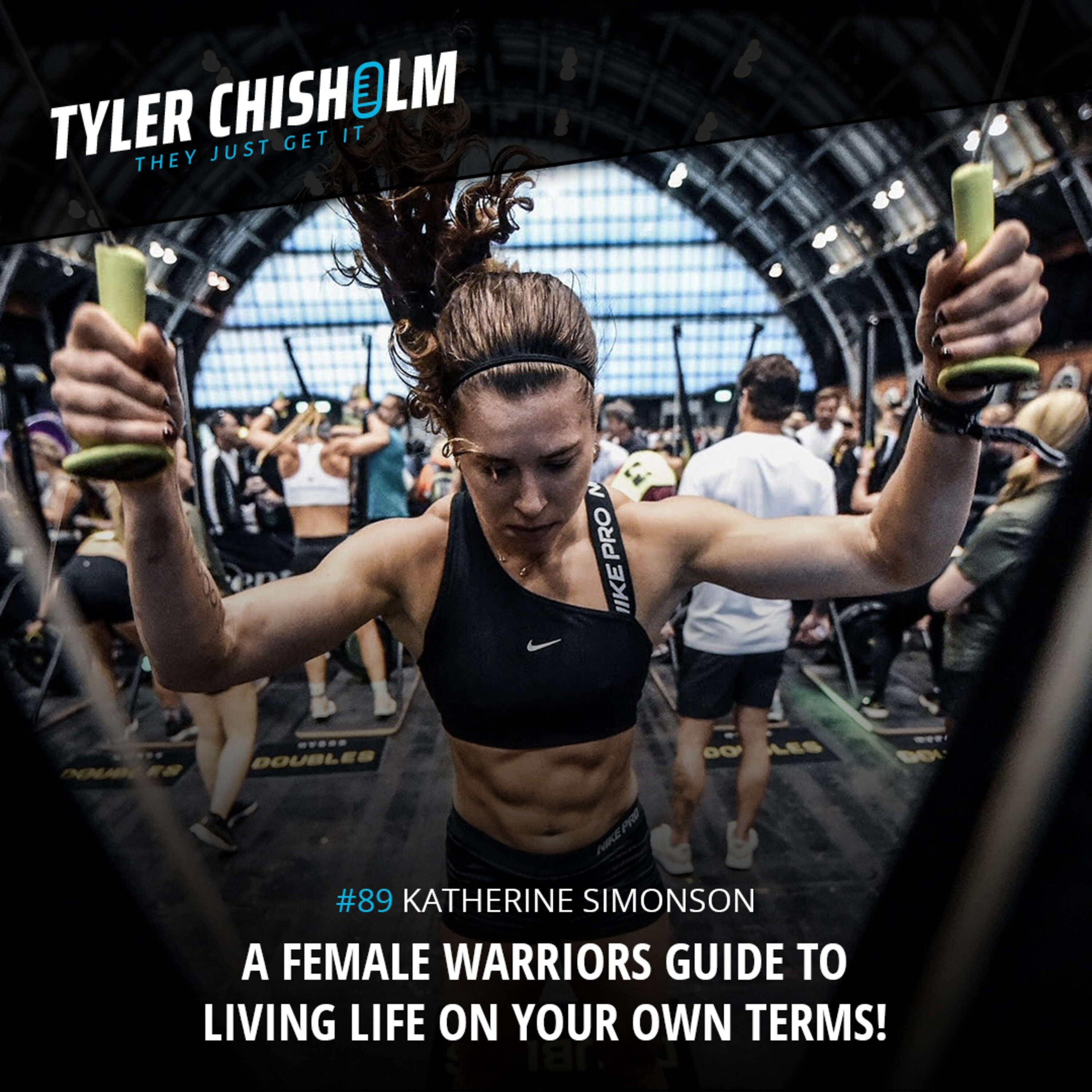 Katherine Simonson, A Female Warriors guide to living life on your own terms!