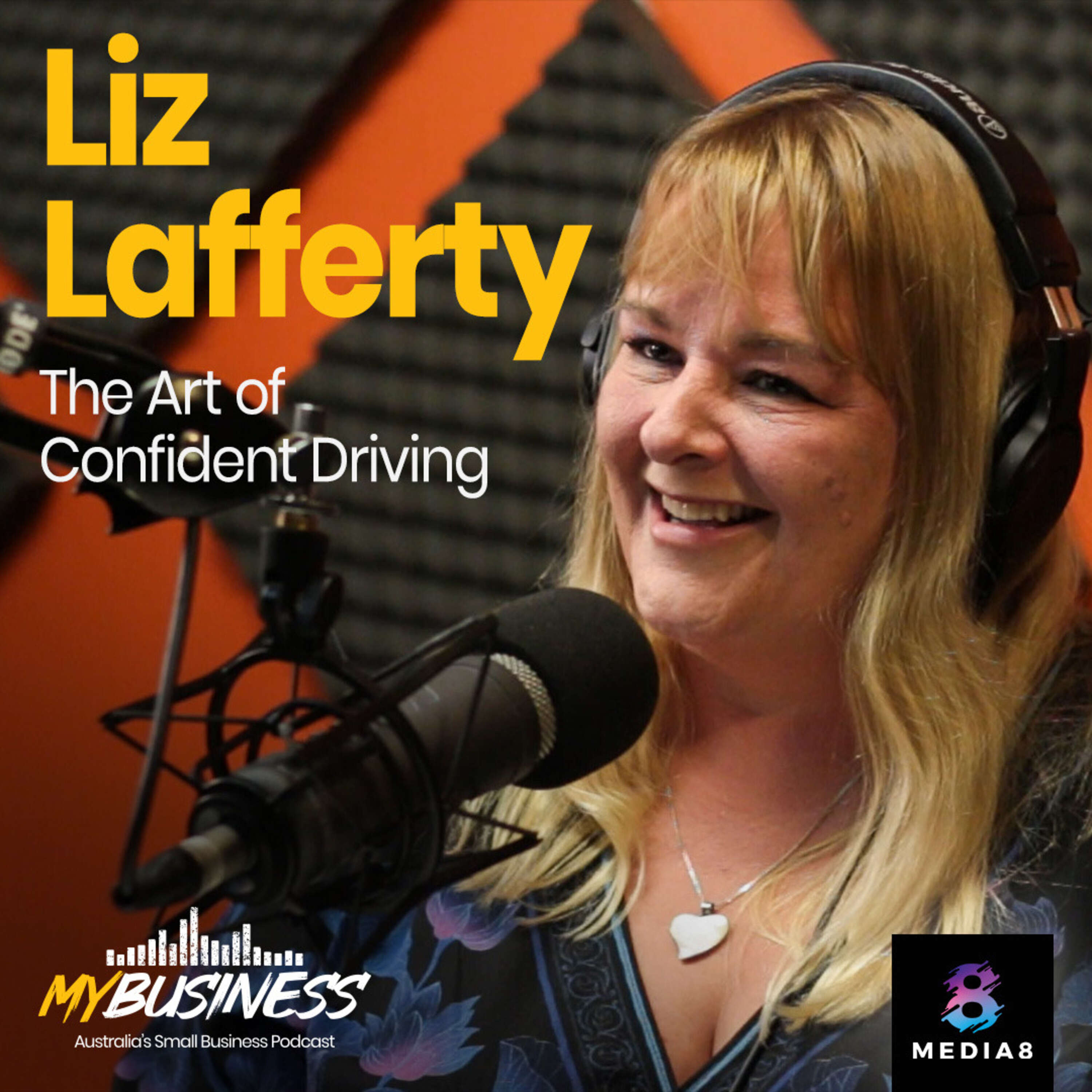 Driving Confidence | Liz Lafferty: The Art of Confident Driving Podcast | EP26