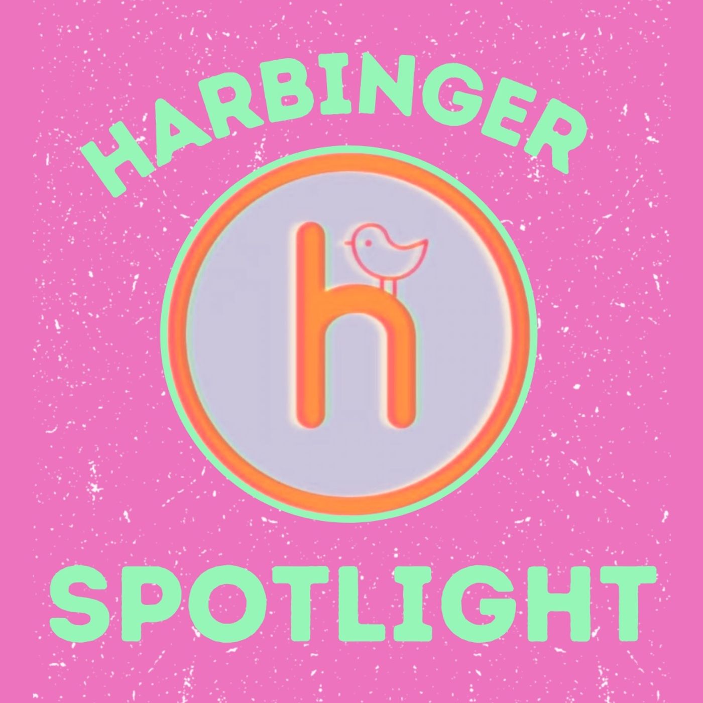 The Harbinger Spotlight 