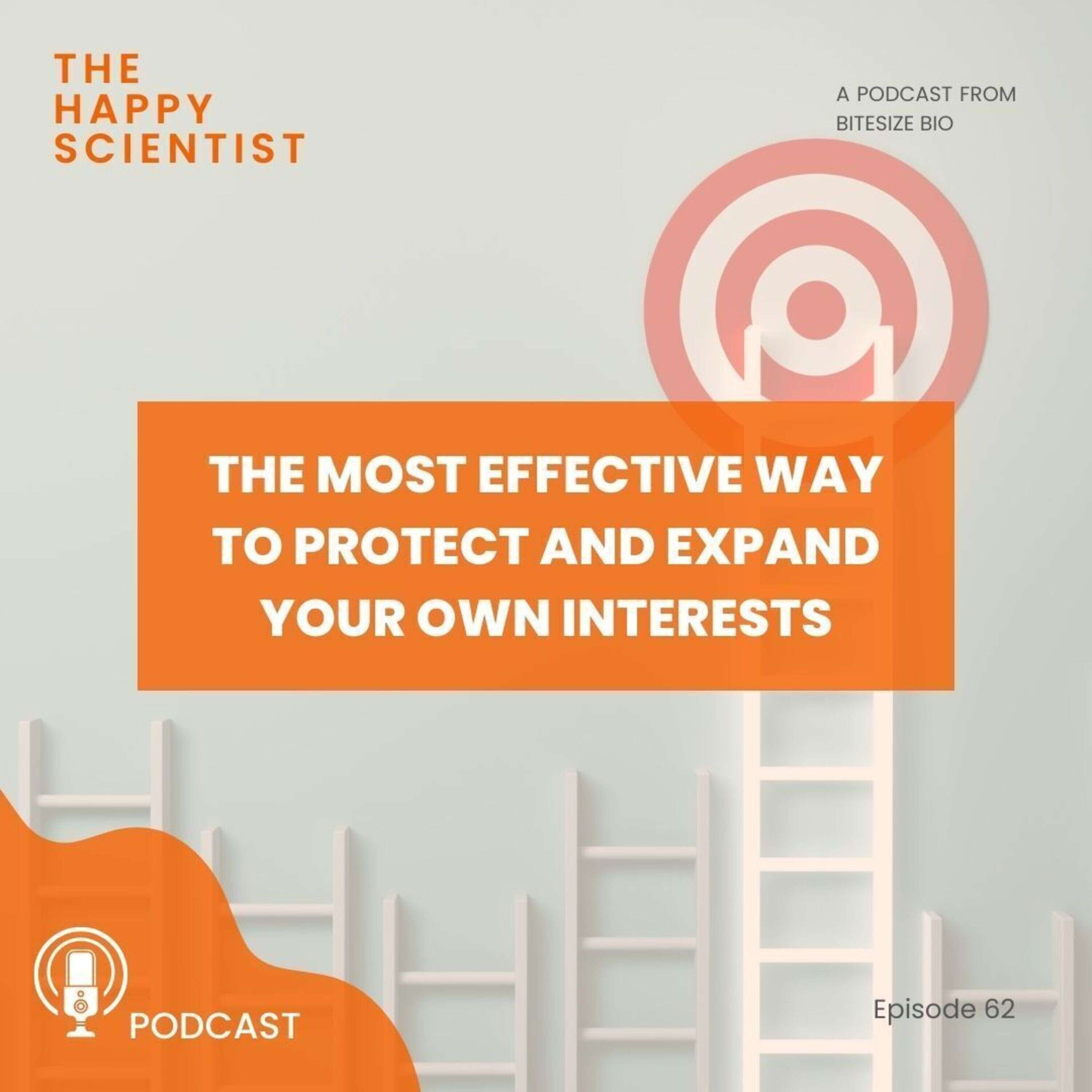 The Most Effective Way to Protect and Expand Your Own Interests