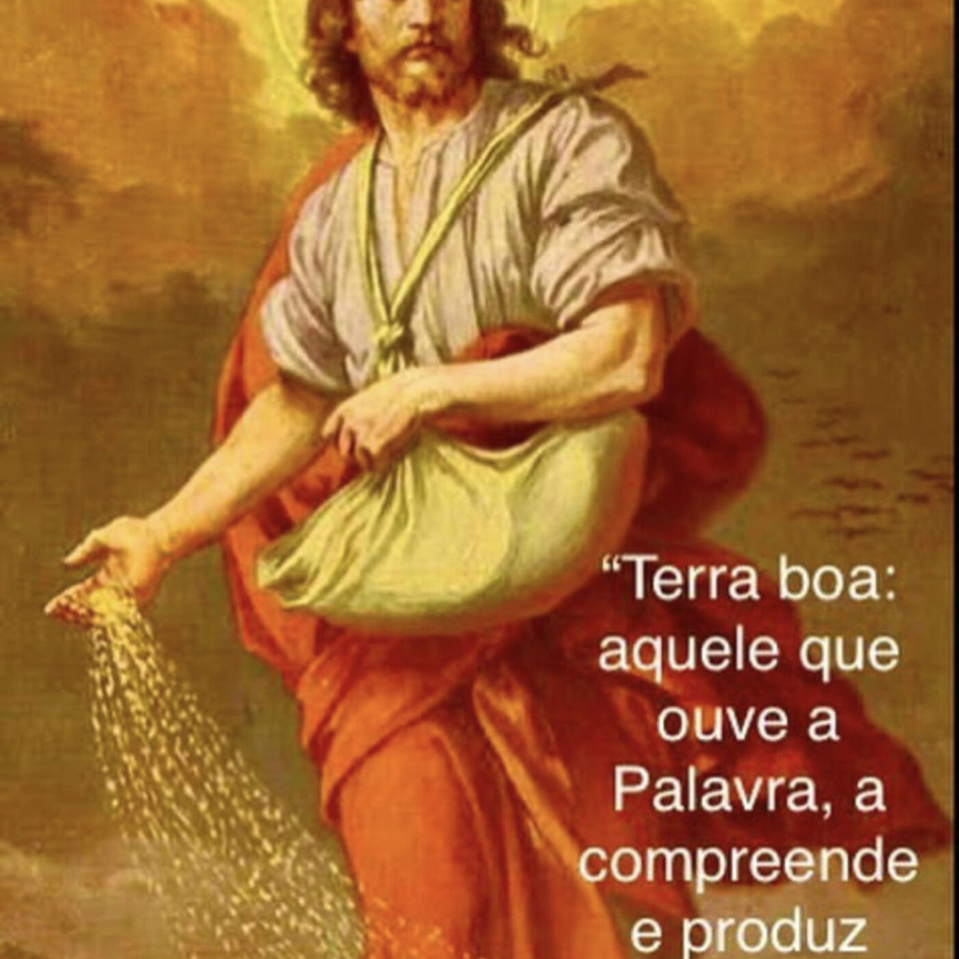 16.07.2023  - DOMINGO - Evangelho Meditado Mt 13,1-9