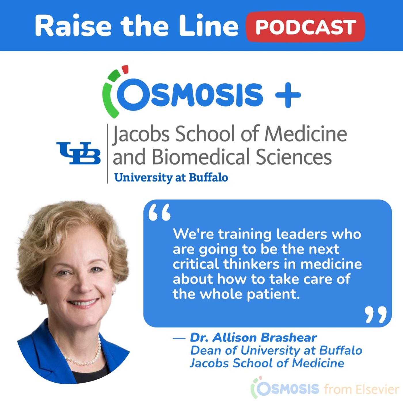 Deep Community Ties Enhance Medical Education – Dr. Allison Brashear, Dean and Vice President for Health Sciences at the University at Buffalo Jacobs School of Medicine