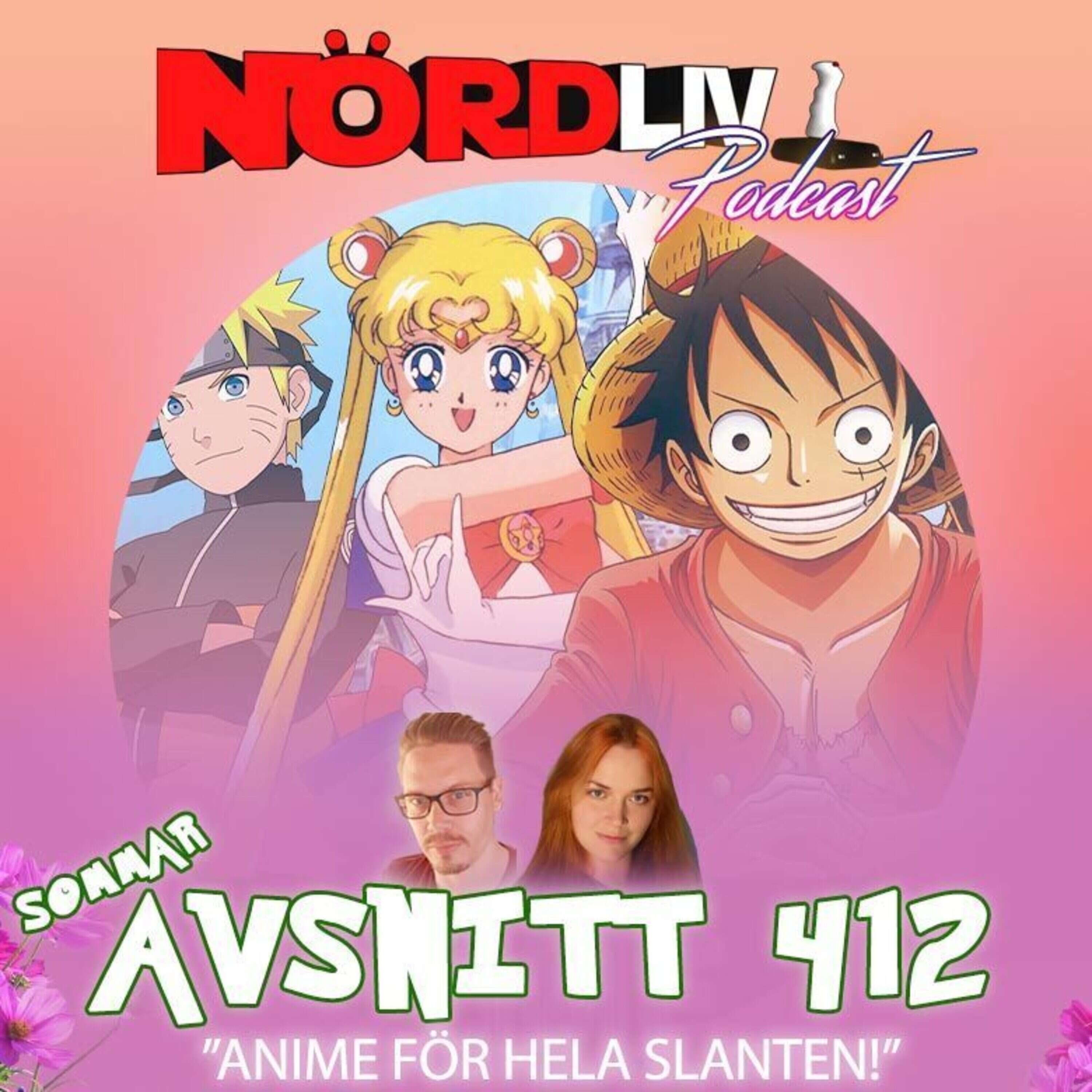 ⁣Avsnitt 412 - "Anime för hela slanten!" / Sommaravsnitt 2023