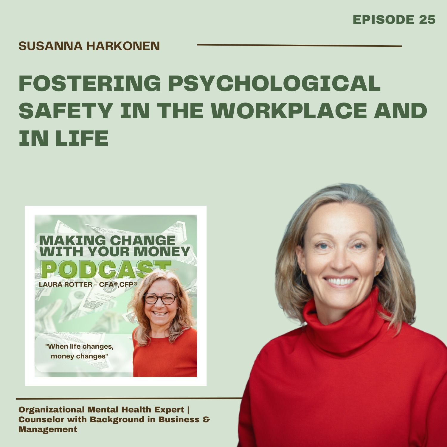 Fostering Psychological Safety in the Workplace and in Life: an interview with Susanna Harkonen, organizational mental health expert