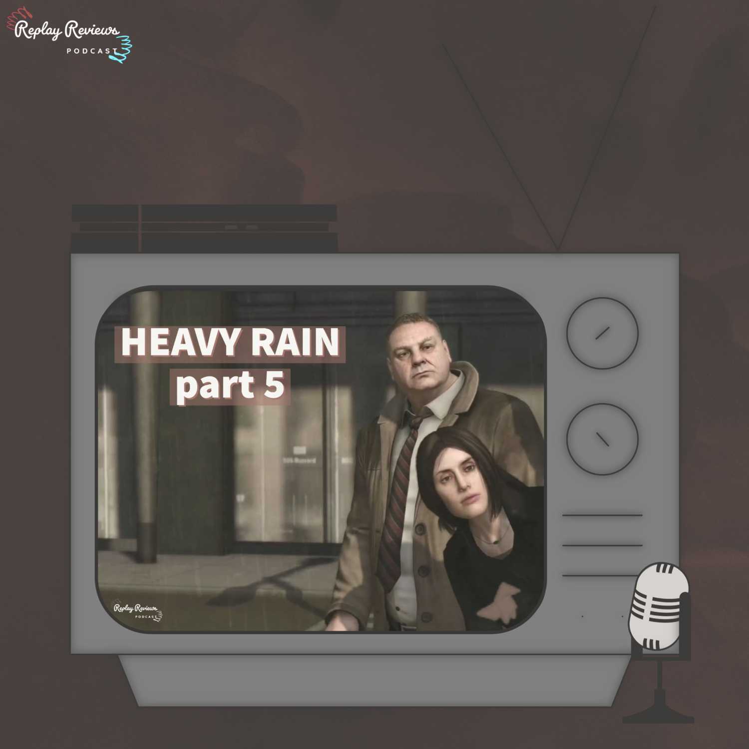 Attack of the Peen 🍆 - Heavy Rain - Part 5