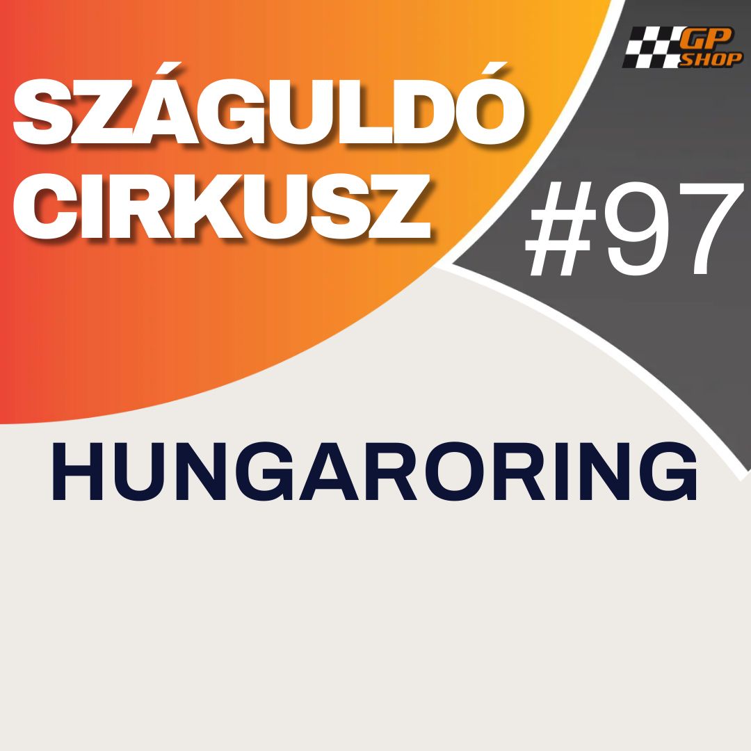 Szaguldo Cirkusz 97 - Hungaroring