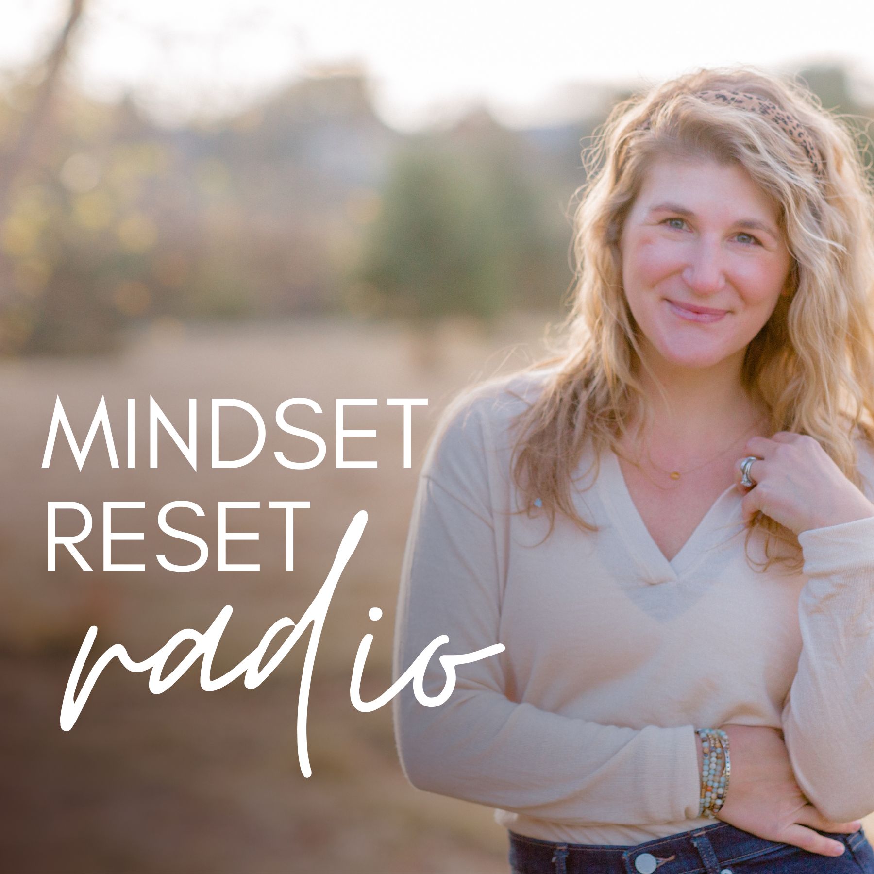 Mindset Reset Radio 