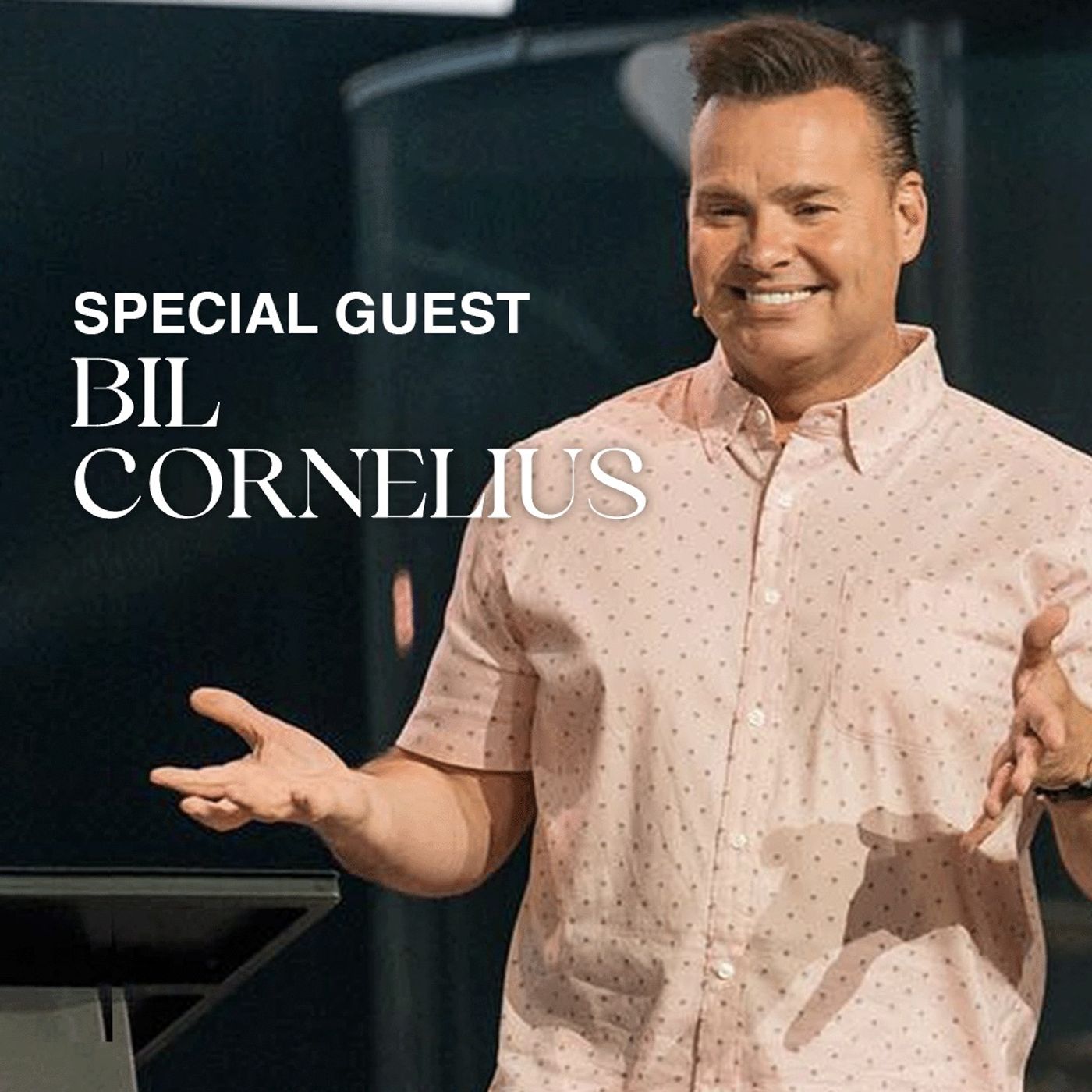 ⁣Special Guest Speaker Bil Cornelius