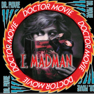 ⁣Doctor Movie: Episode 183: I, Madman