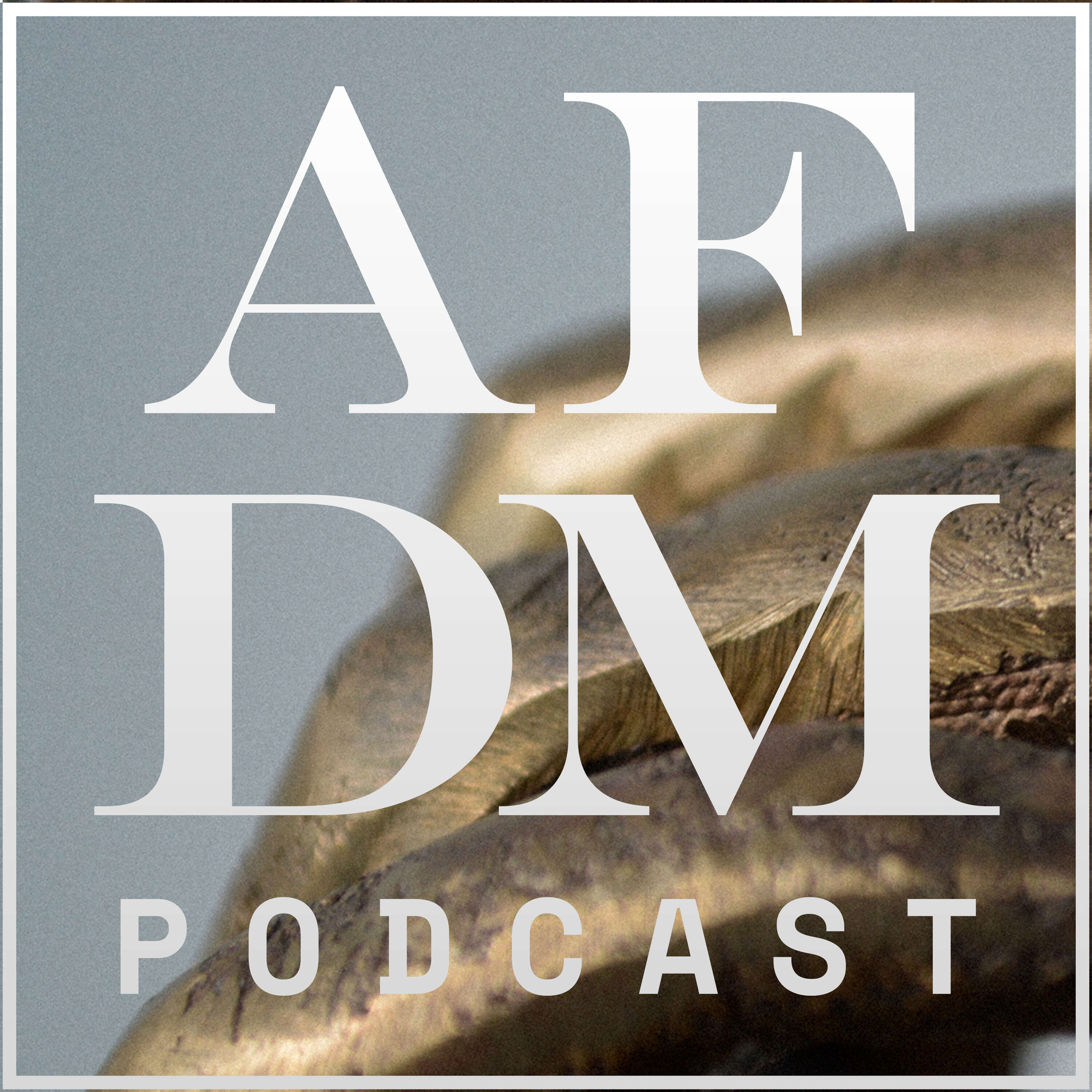 AFDM Podcast 