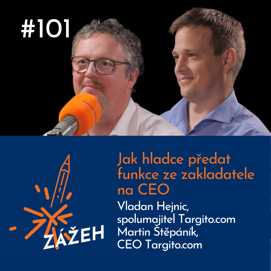 Martin Štěpáník & Vladan Hejnic | Jak hladce předat funkce ze zakladatele na CEO