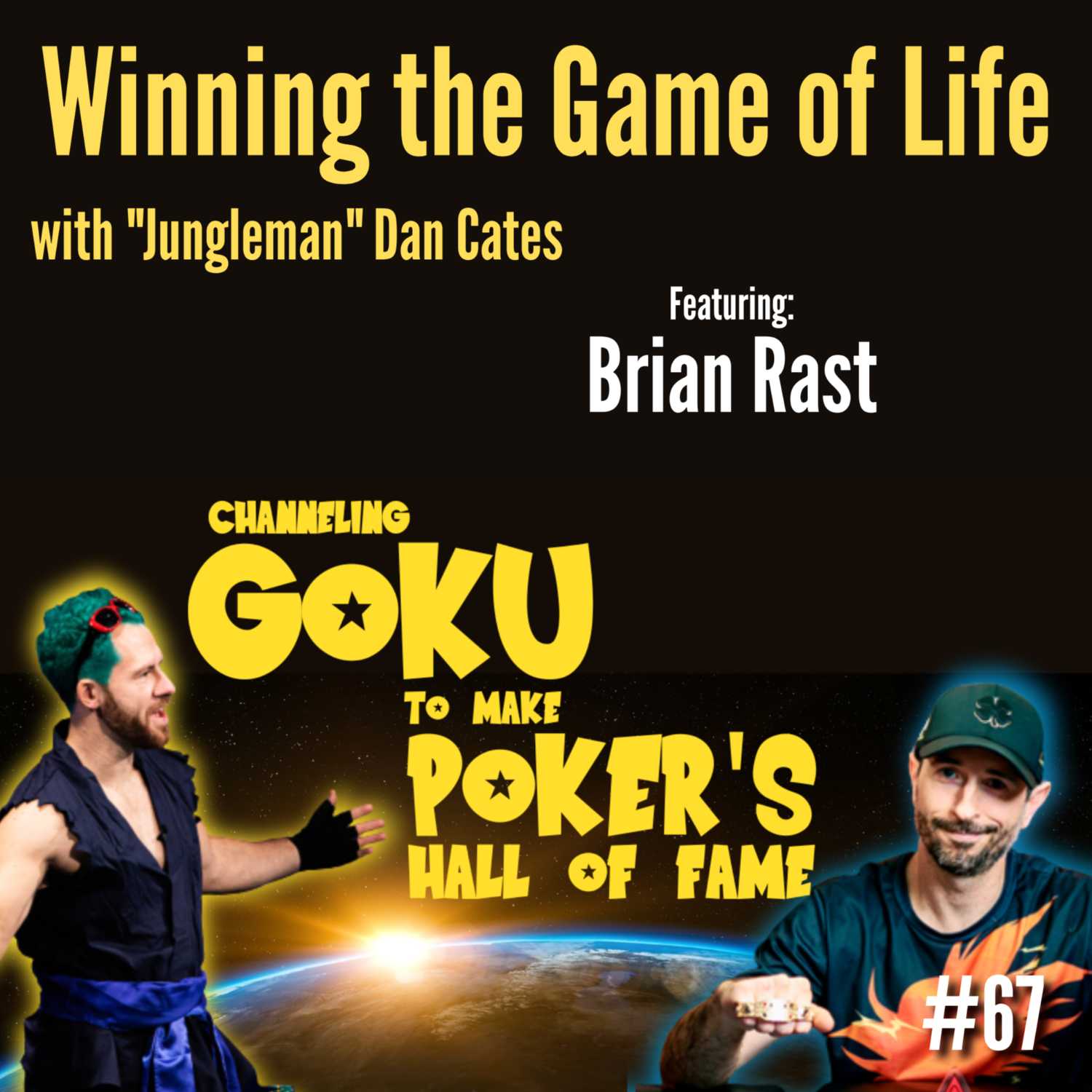 2023's Poker Hall of Fame Inductee has Superhuman Powers - "Jungleman" Dan Cates and Brian Rast