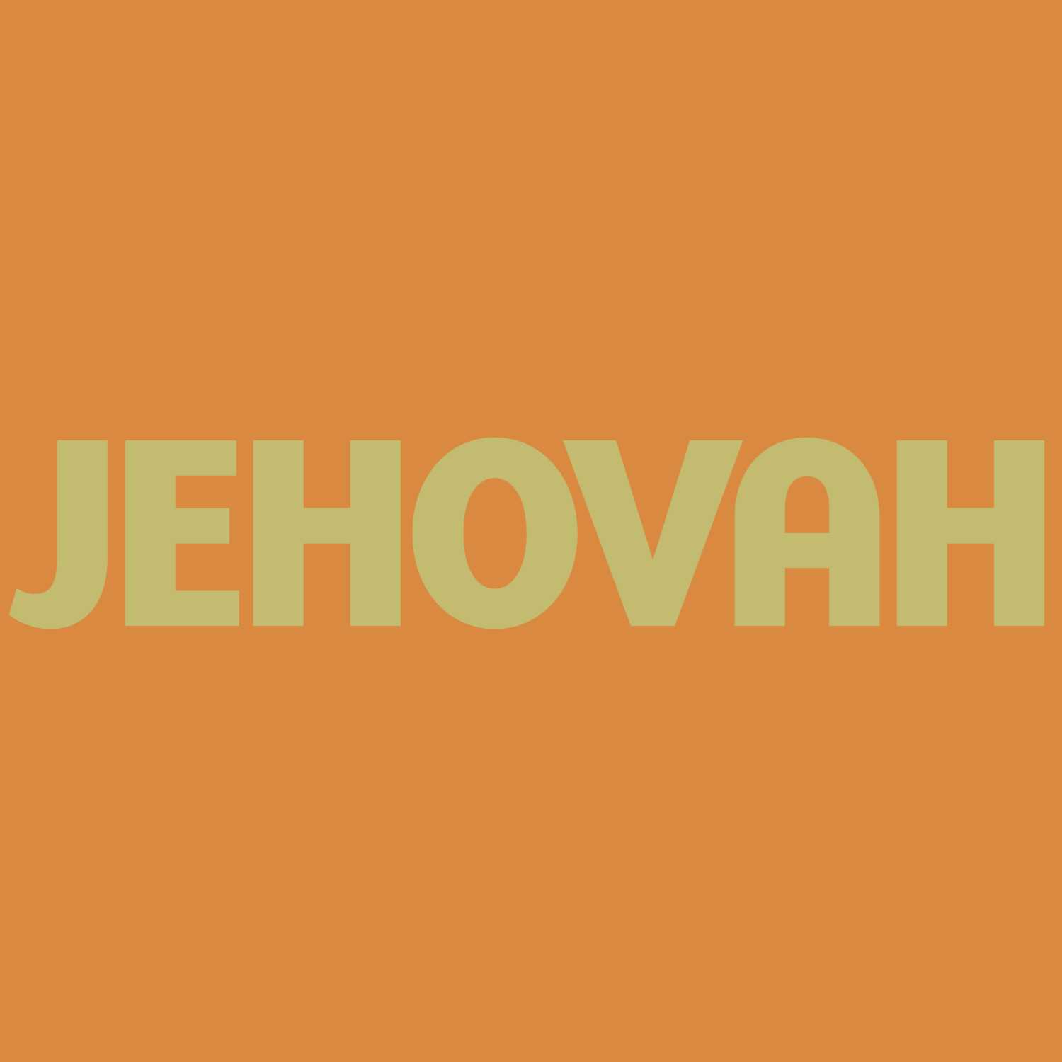 Jehovah- Jehovah El