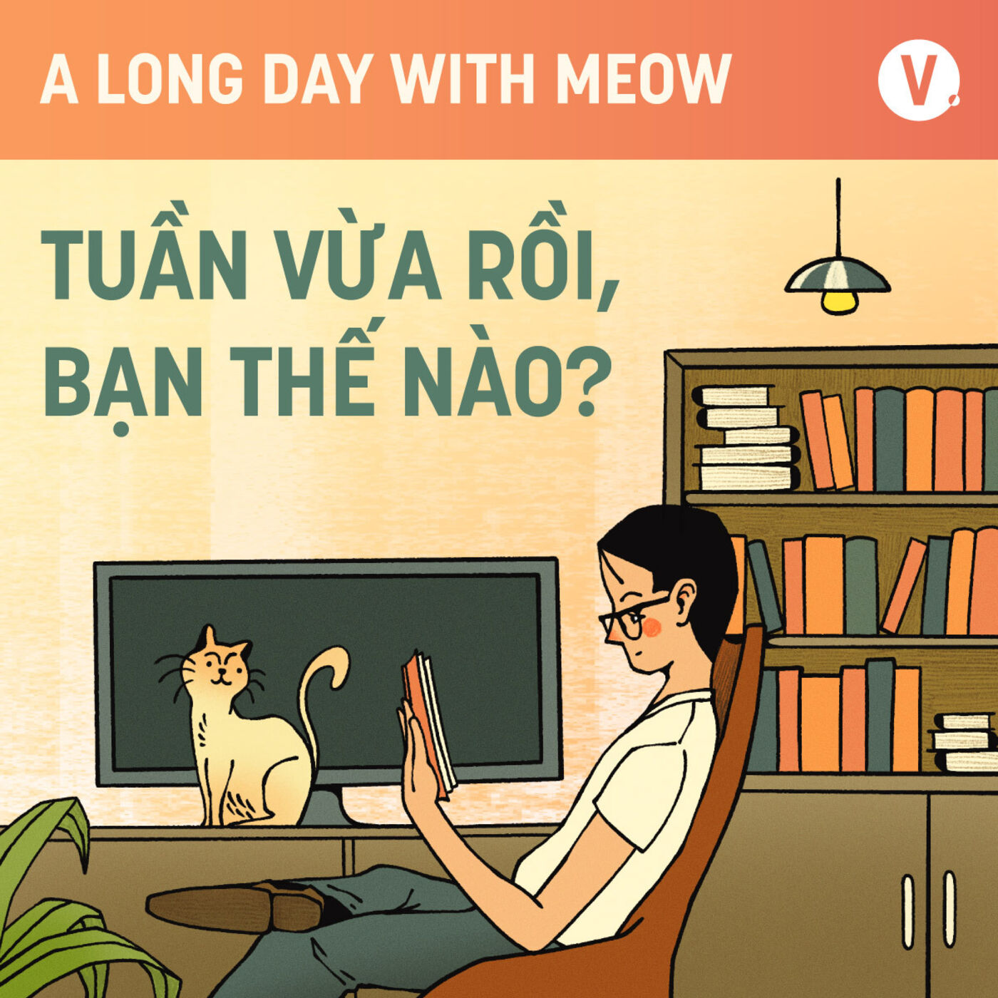 ⁣#29 Tuần vừa rồi, bạn thế nào?