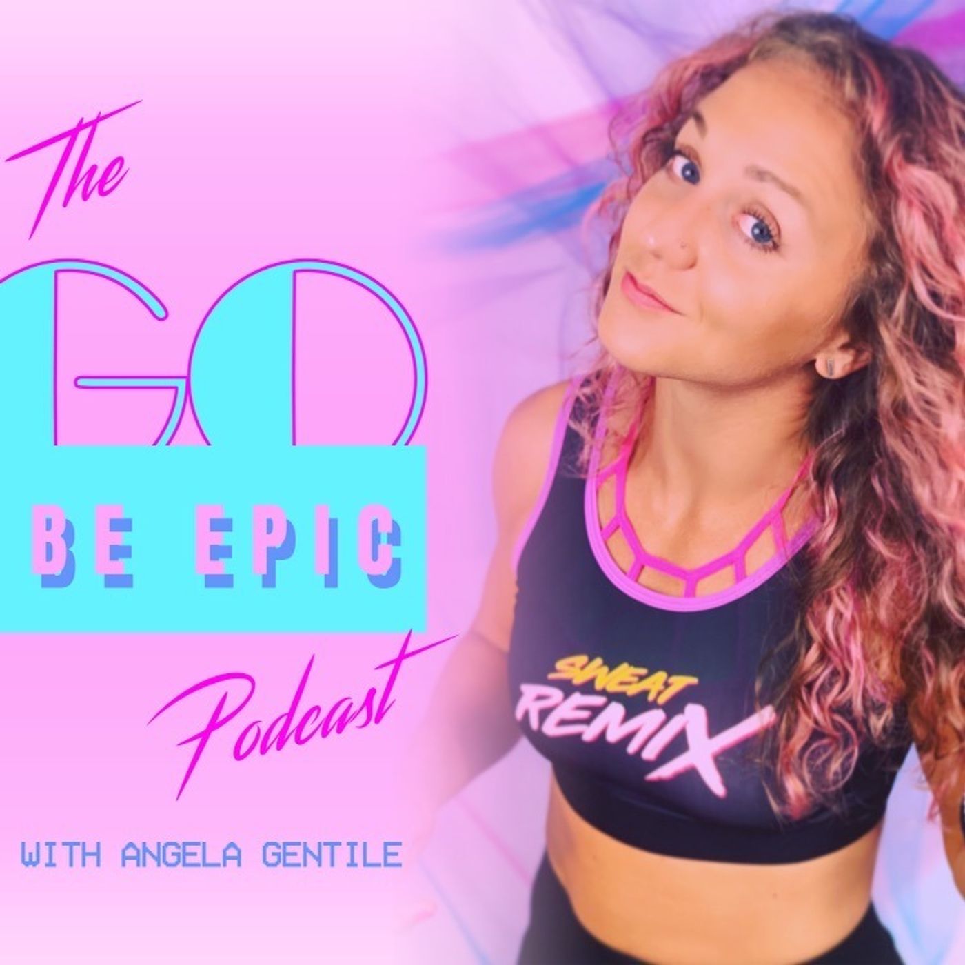 The Go Be Epic Podcast ➡️  GETS A NEW NAME!