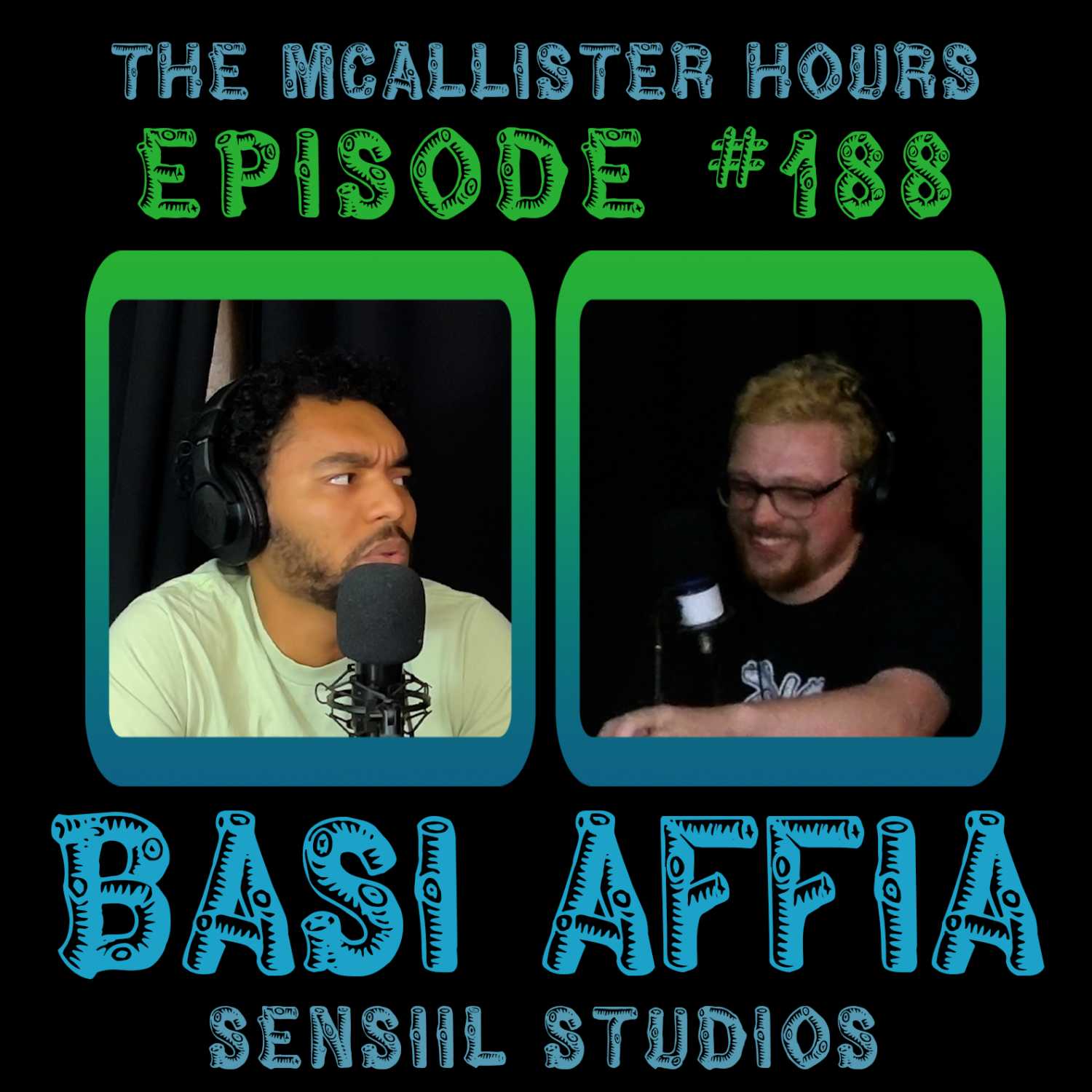 ⁣Episode #188: Basi Affia | Sensill Studios