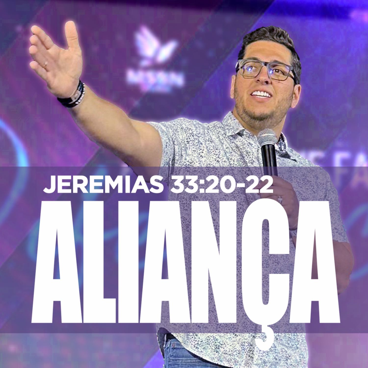 ⁣#112 - Aliança - Jeremias 33:20-22