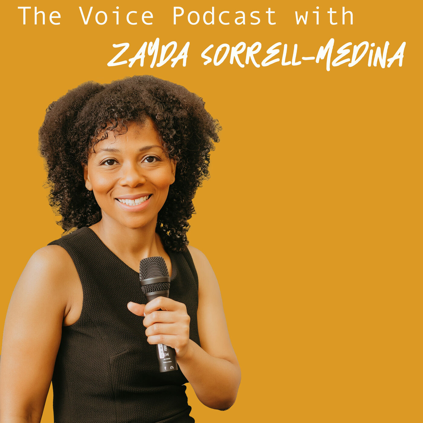 The Voice Podcast with Zayda Sorrell-Medina 