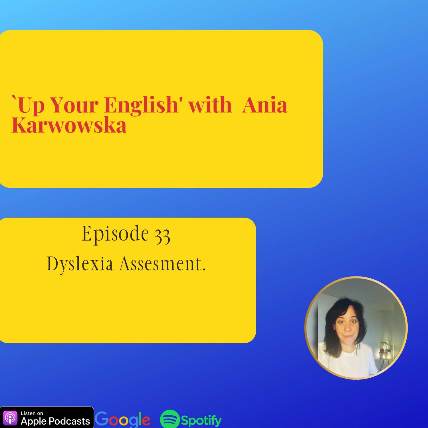 Dyslexia - Assessment