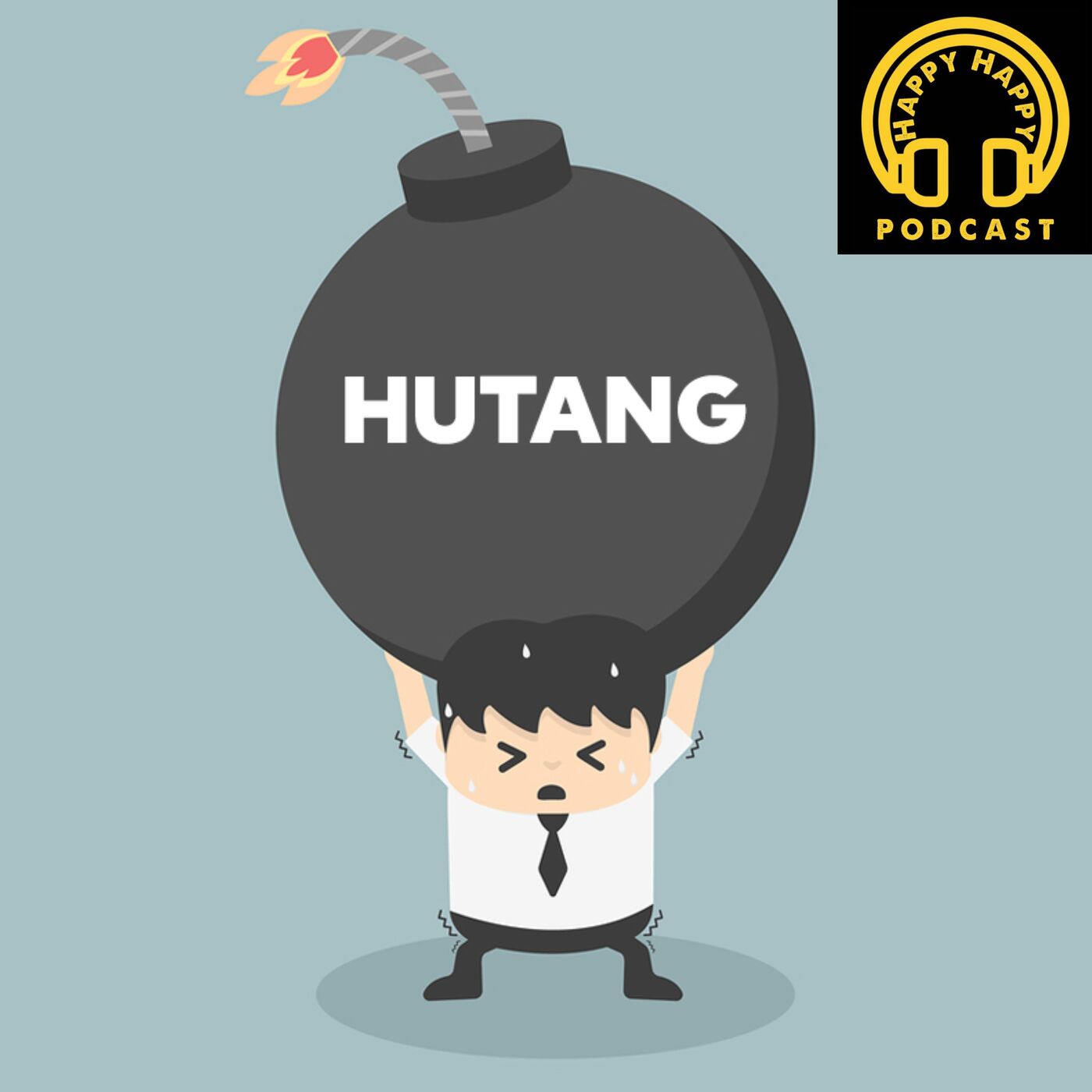 Episode 69: Hutang part 2