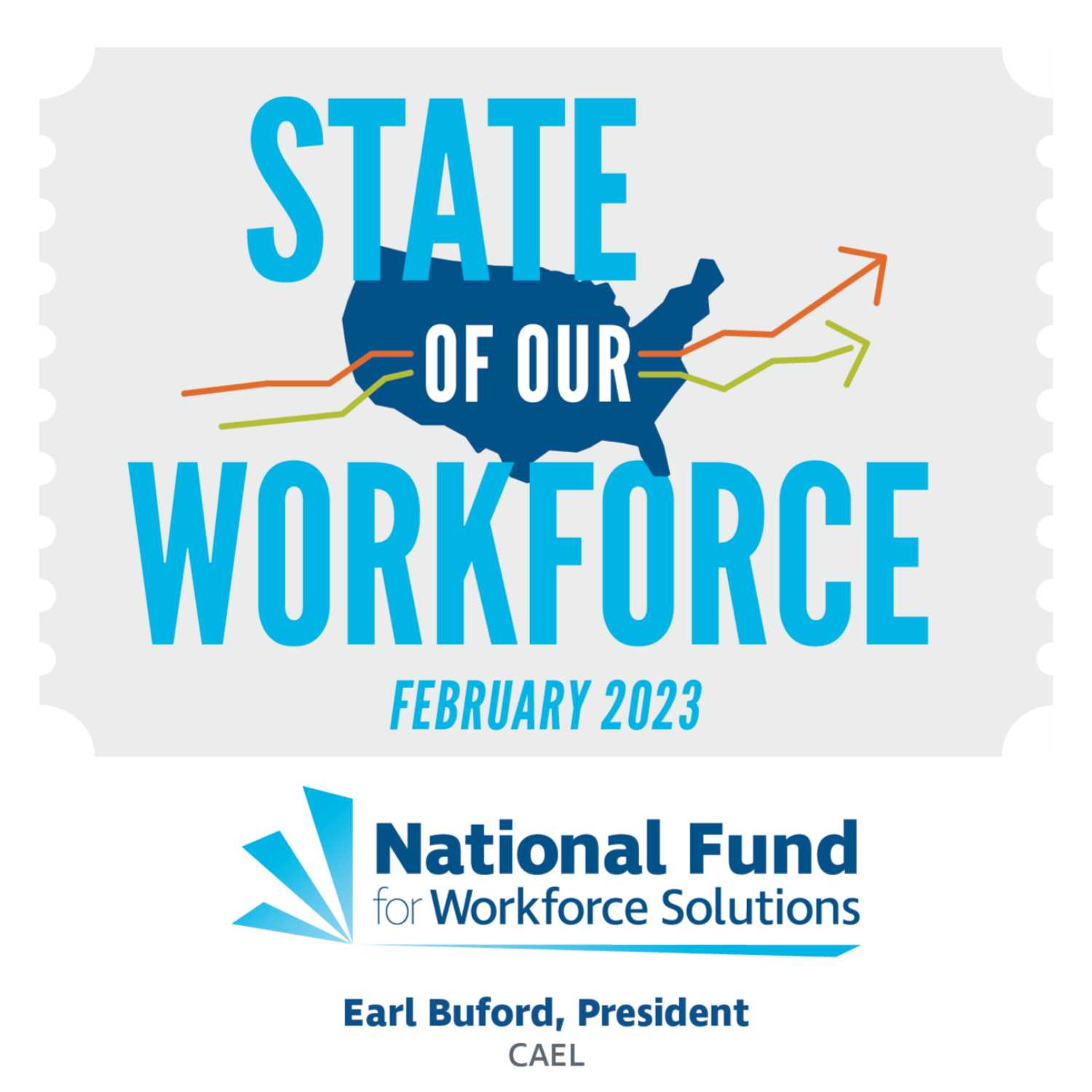 State of Our Workforce: February 2023 feat. Earl Buford