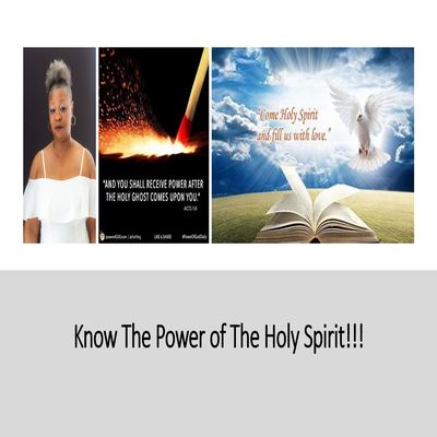 Know the Power of The Holy Spirit