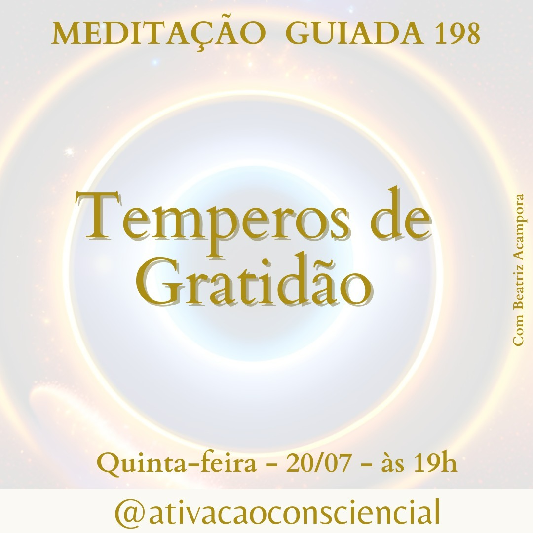 MEDITAÇÃO TEMPEROS DE GRATIDÃO 198