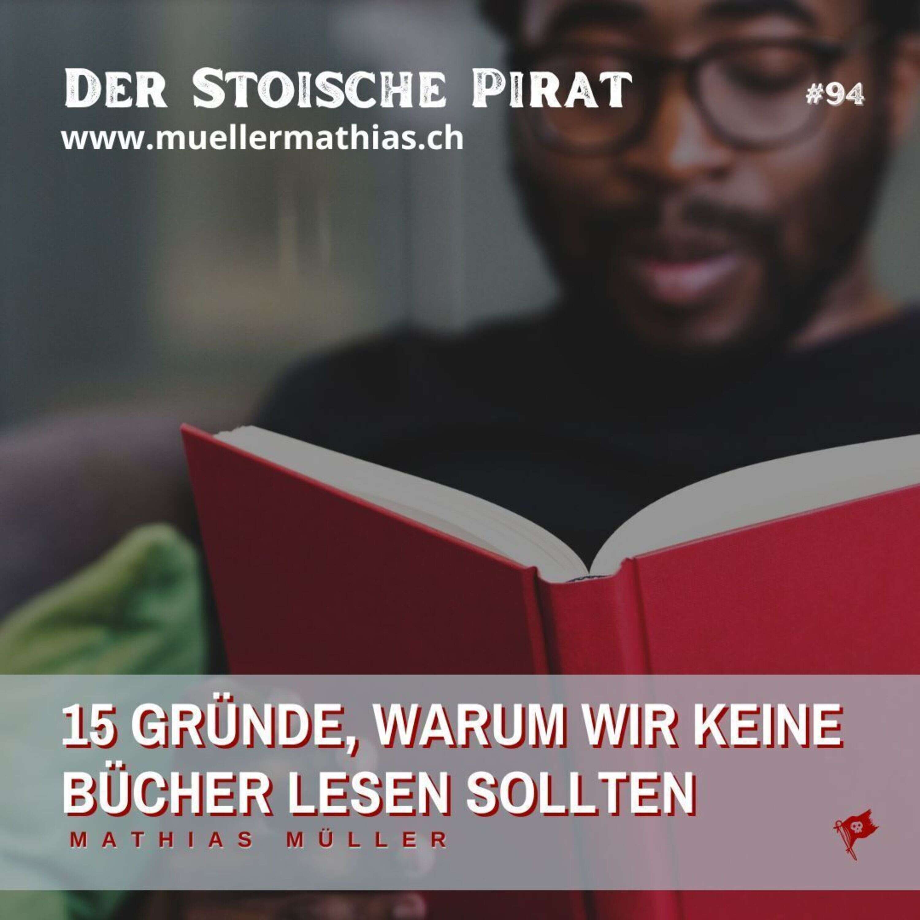 15 Gründe, warum wir keine Bücher lesen sollten