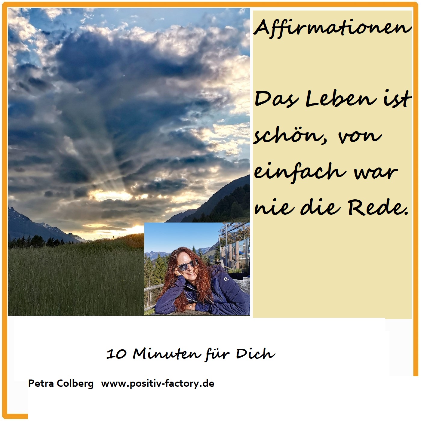 ⁣91_Affirmationen – Das Leben ist schön, von einfach war nie die Rede!