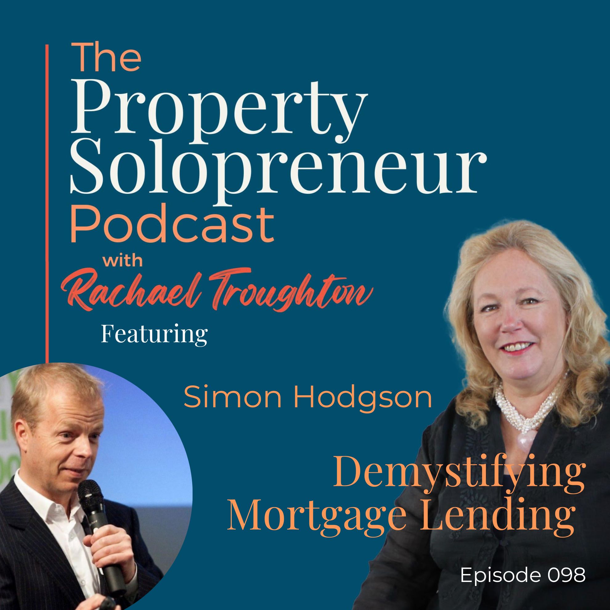 098 Demystifying Mortgage Lending