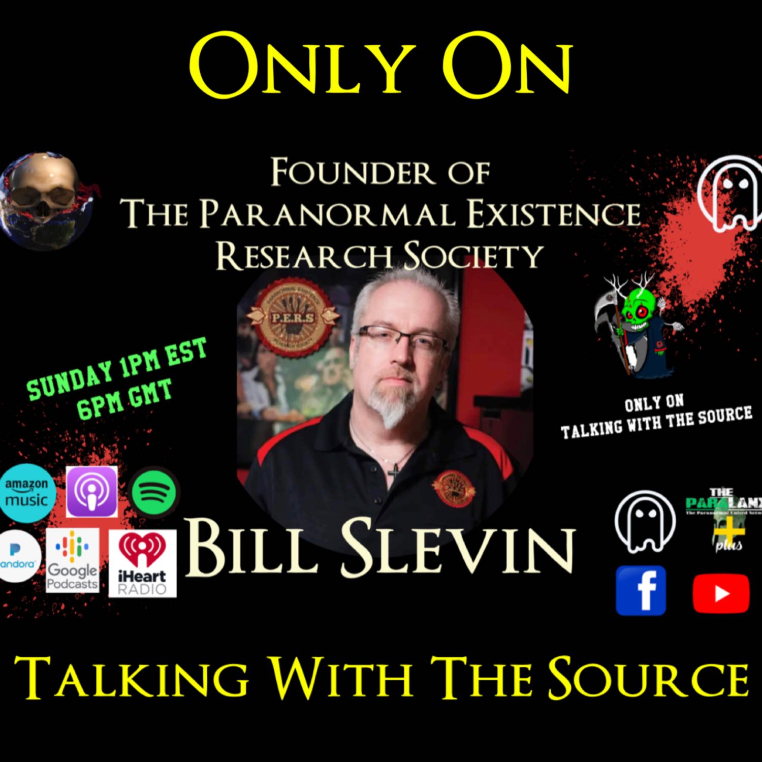 Unveiling The Enigma: The Paranormal Research of Bill Slevin 