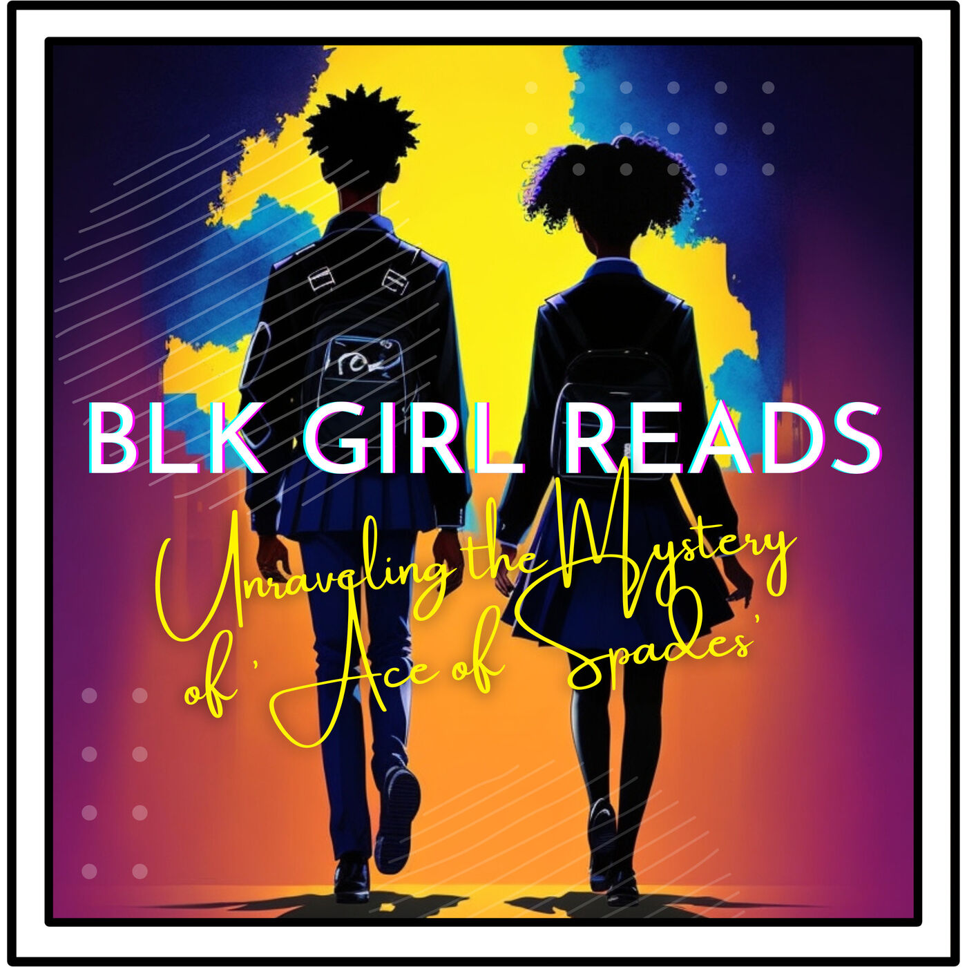 Unraveling the Mystery of 'Ace of Spades' | BLK Girl Reads Book Club Podcast Ep. 4