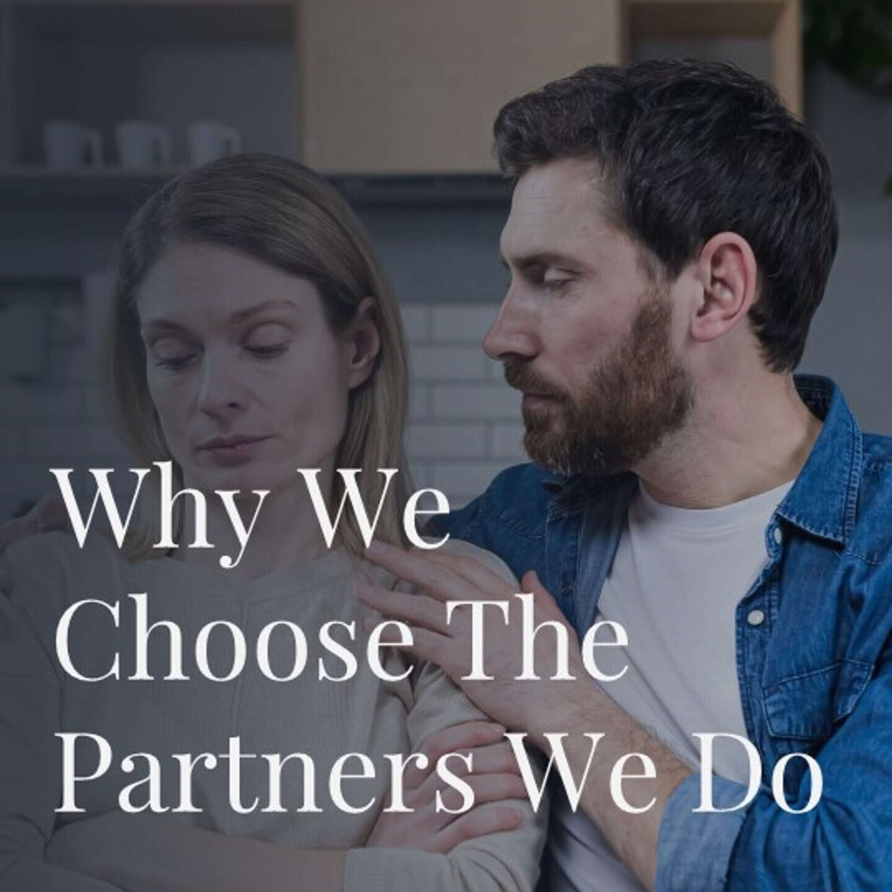 Why We Choose The Partners We Do