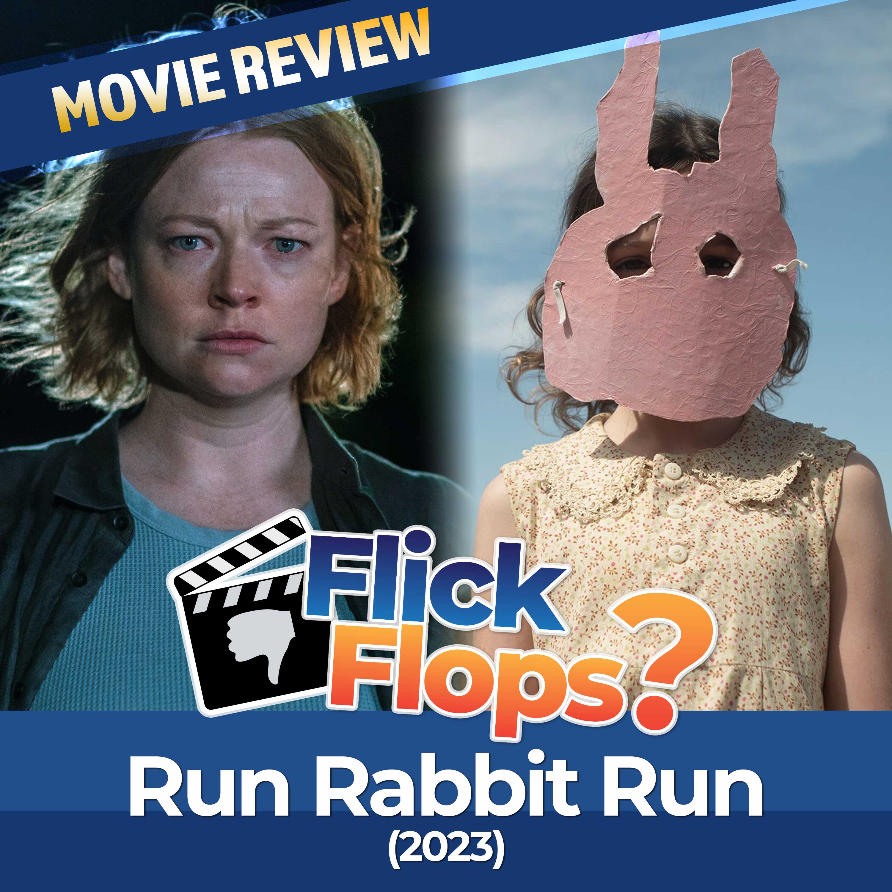 Episode 22 - Run Rabbit Run (2023) Review