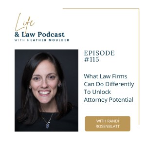 What Law Firms Can Do Differently To Unlock Attorney Potential