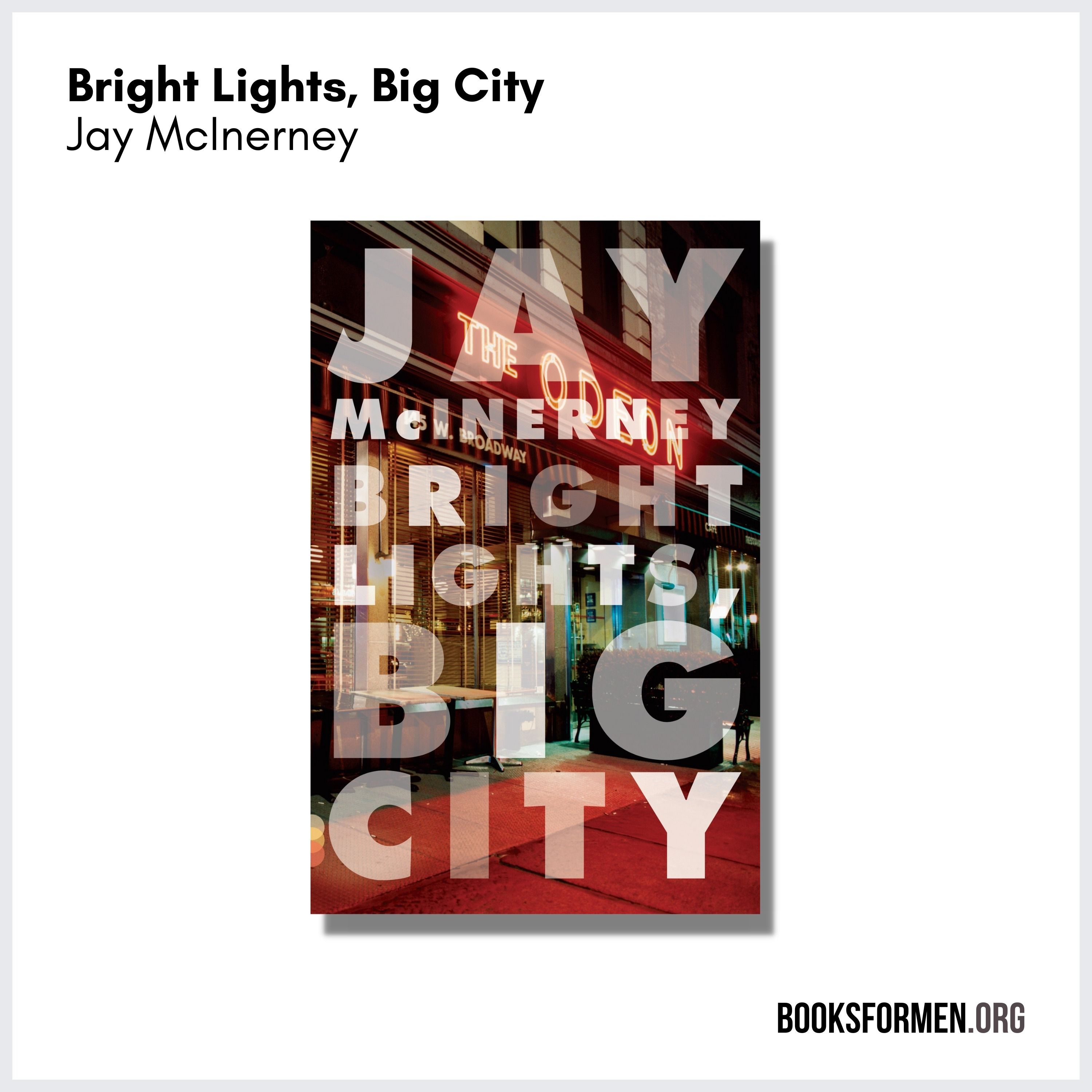 Bright Lights, Big City | Jay McInerney