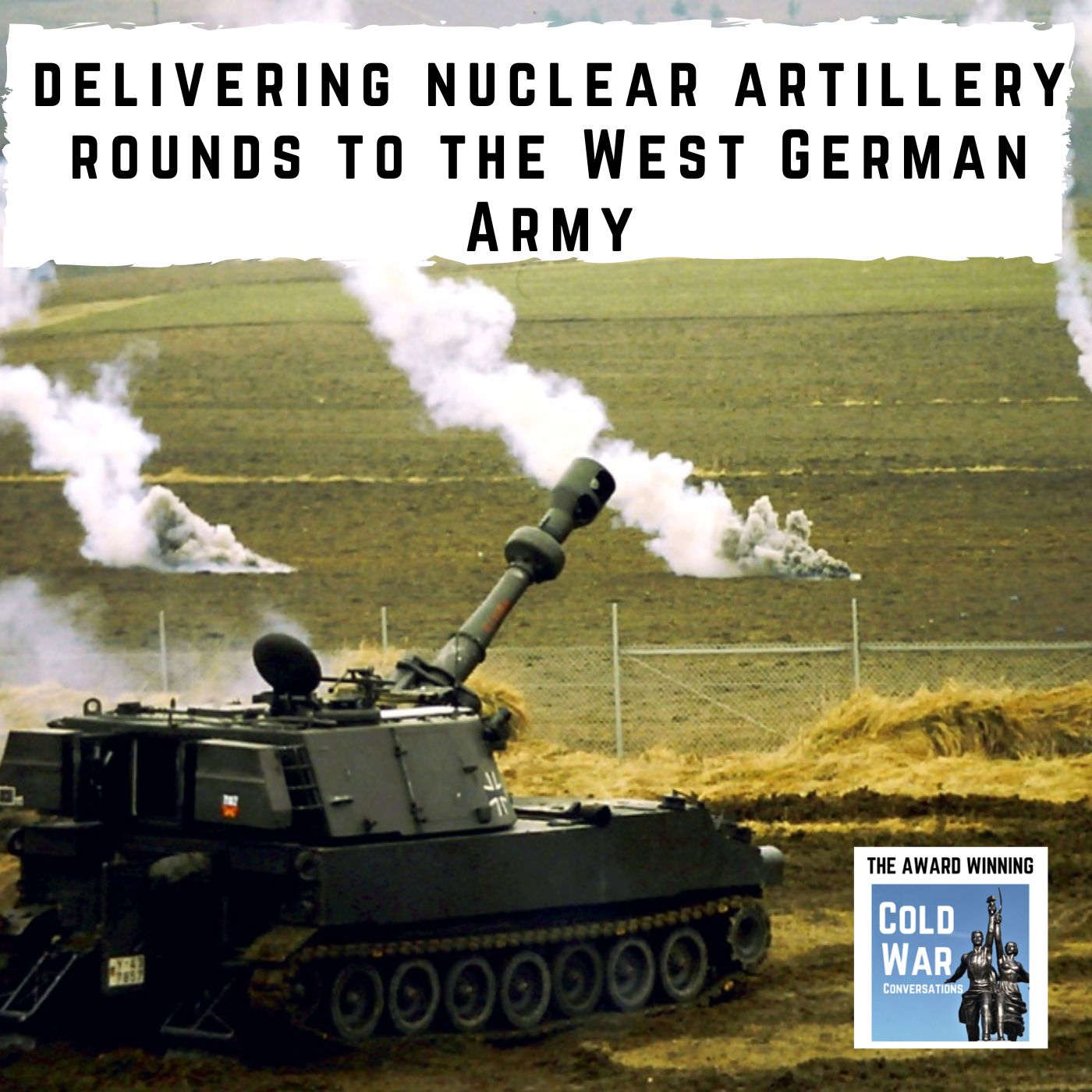 Assembling and delivering nuclear artillery rounds to the Cold War West German Army